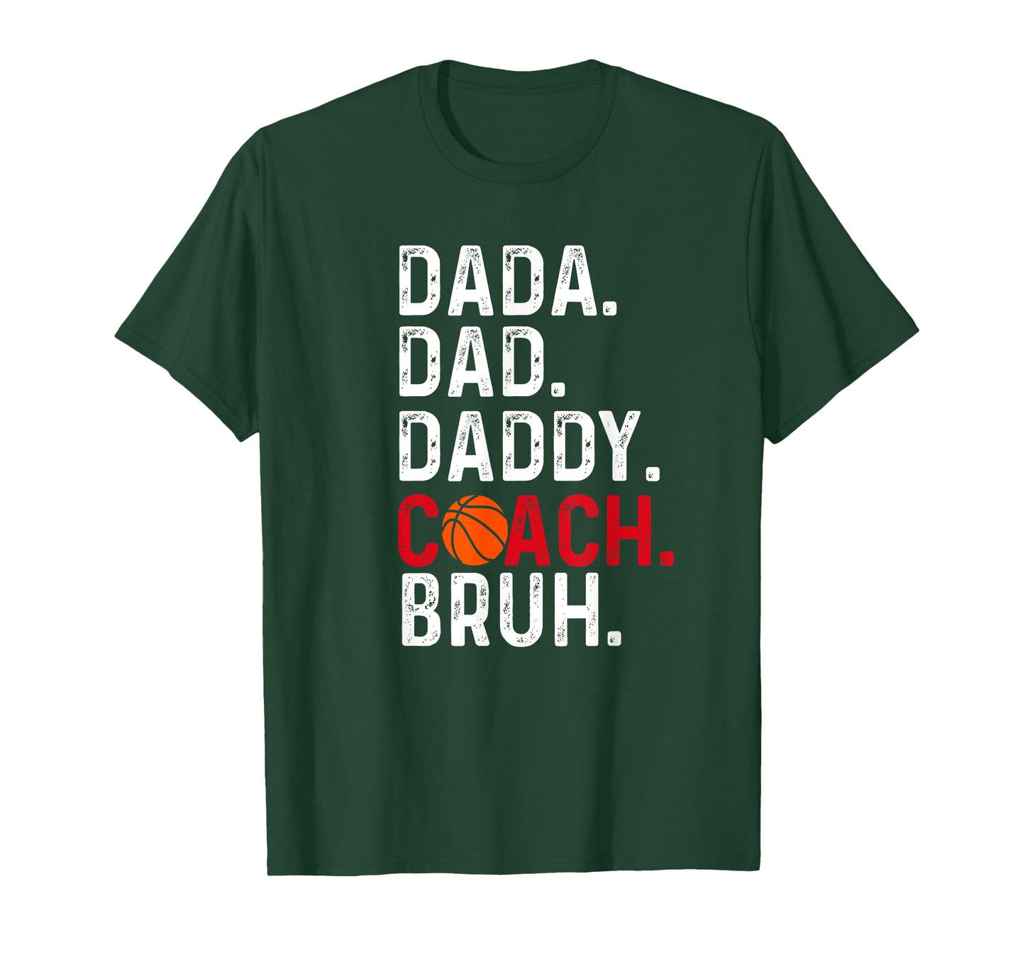 Dada Daddy Dad Coach Bruh Basketball lover, Father's day T-Shirt
