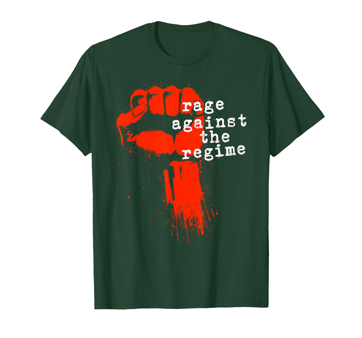 Rage Against The Regime Protest T-Shirt