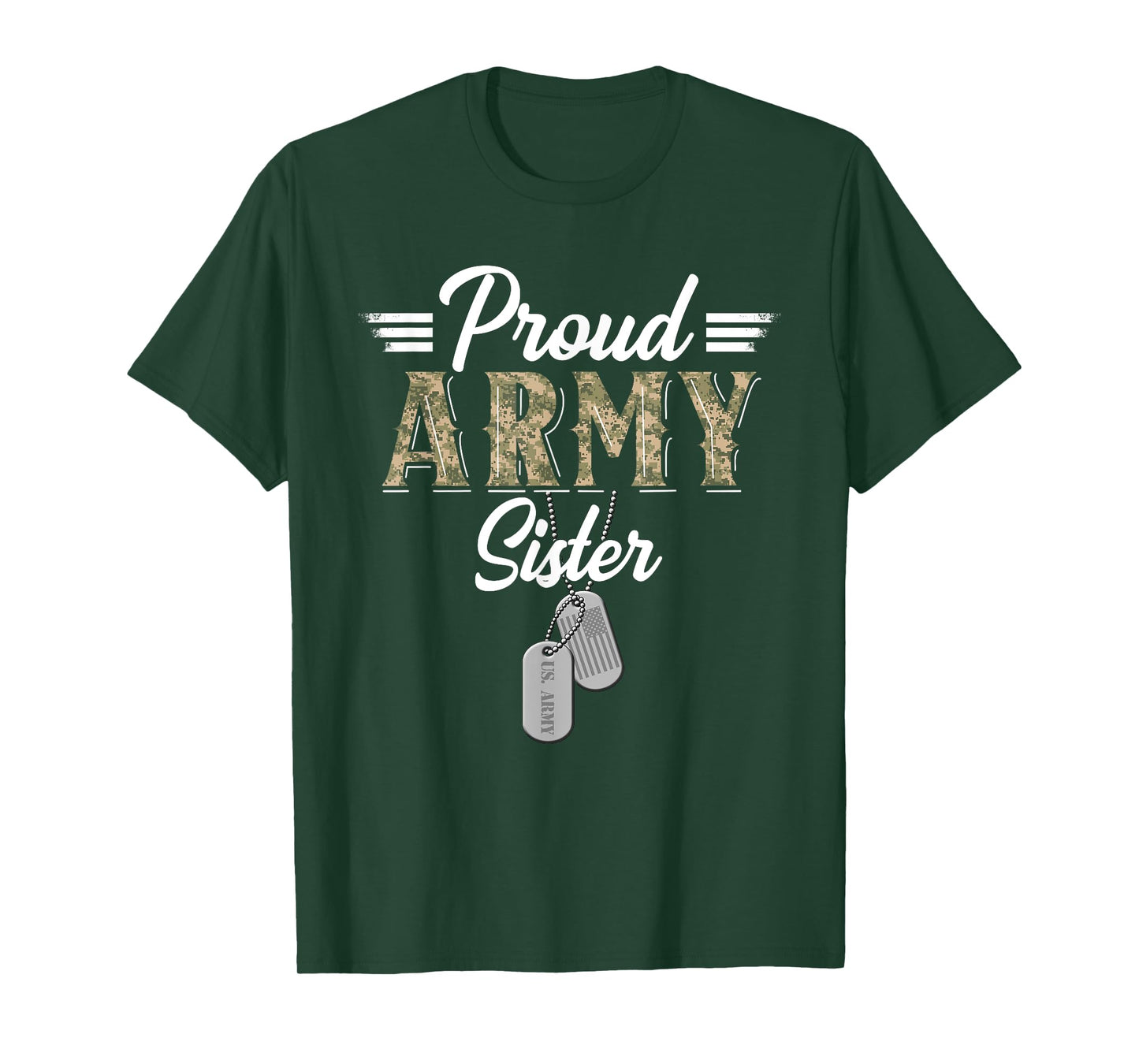 Proud Army Sister Military Sister with Dog Tag US Flag T-Shirt