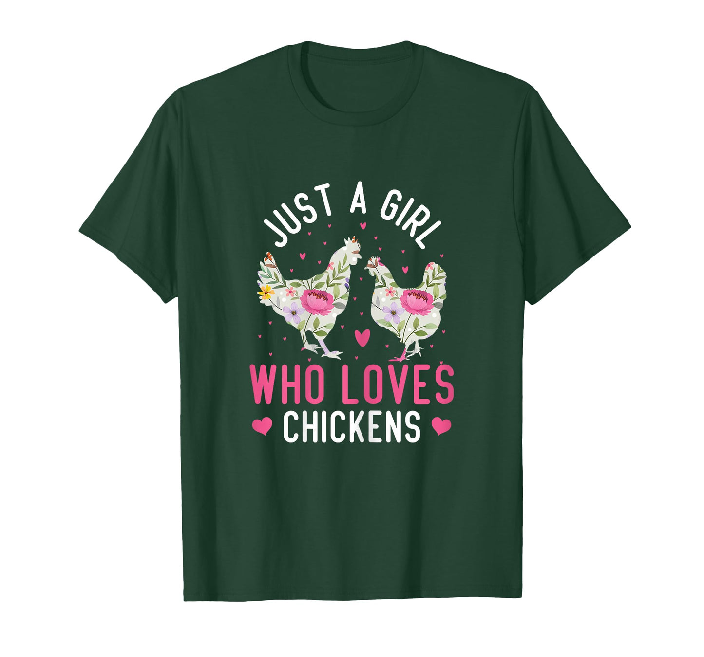 Just A Girl Who Loves Chickens Cute Floral T-Shirt