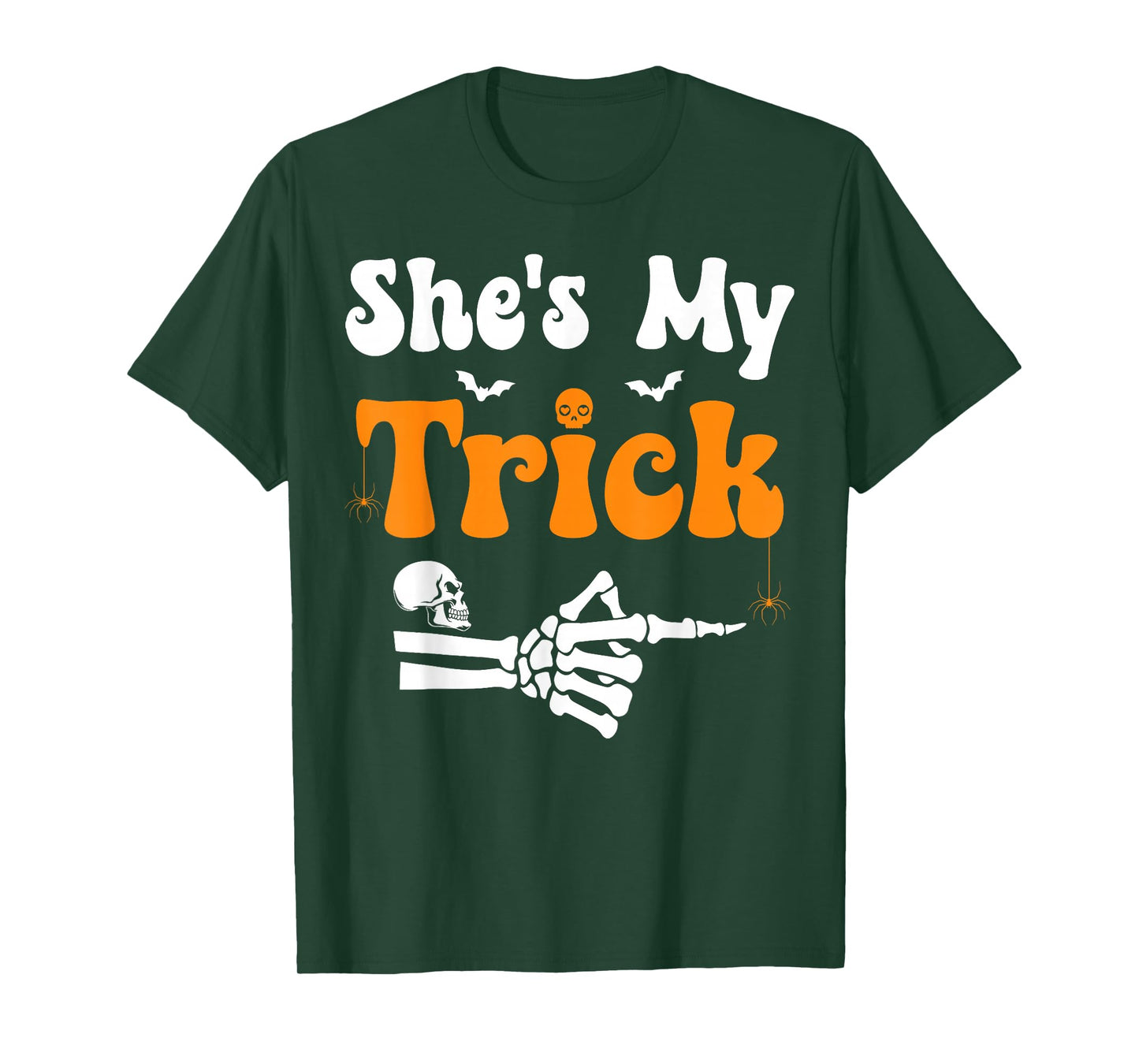 She's My Trick Skeleton Couples Matching Halloween Couple T-Shirt