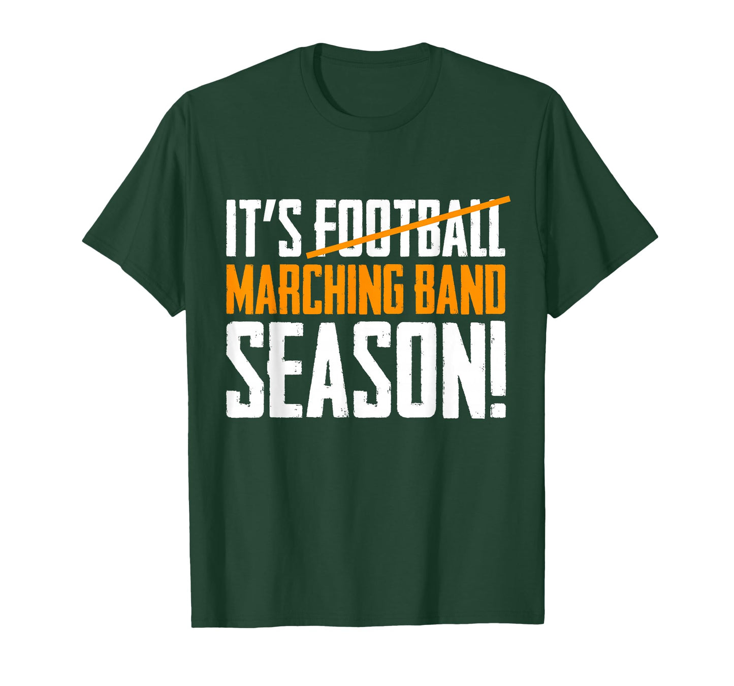 It's Marching Band Season Not Football T-Shirt