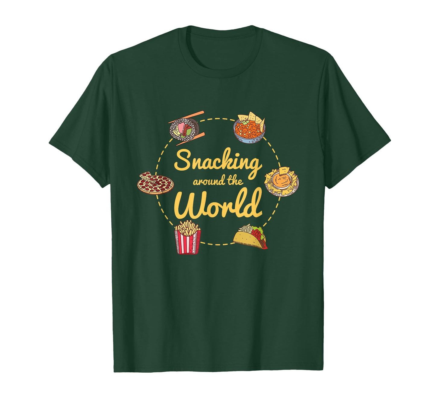 International Travel Cuisine - Snacking Around The World T-Shirt