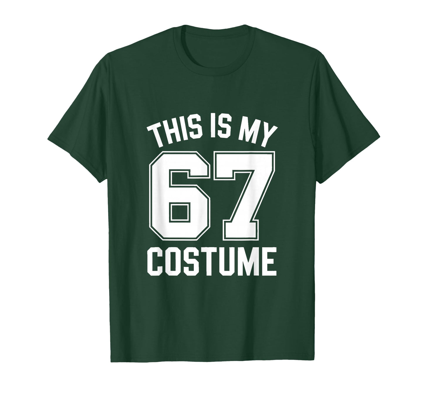 This is My Halloween 67 Costume Halloween T-Shirt