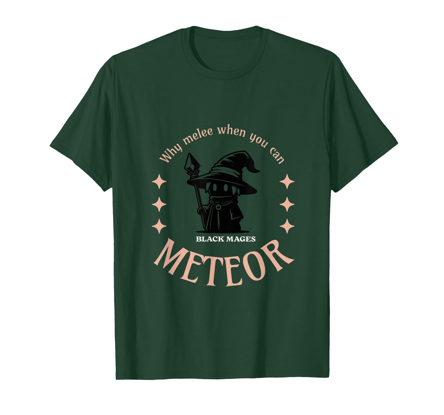 Why melee when you can METEOR - Black Mage T-Shirt