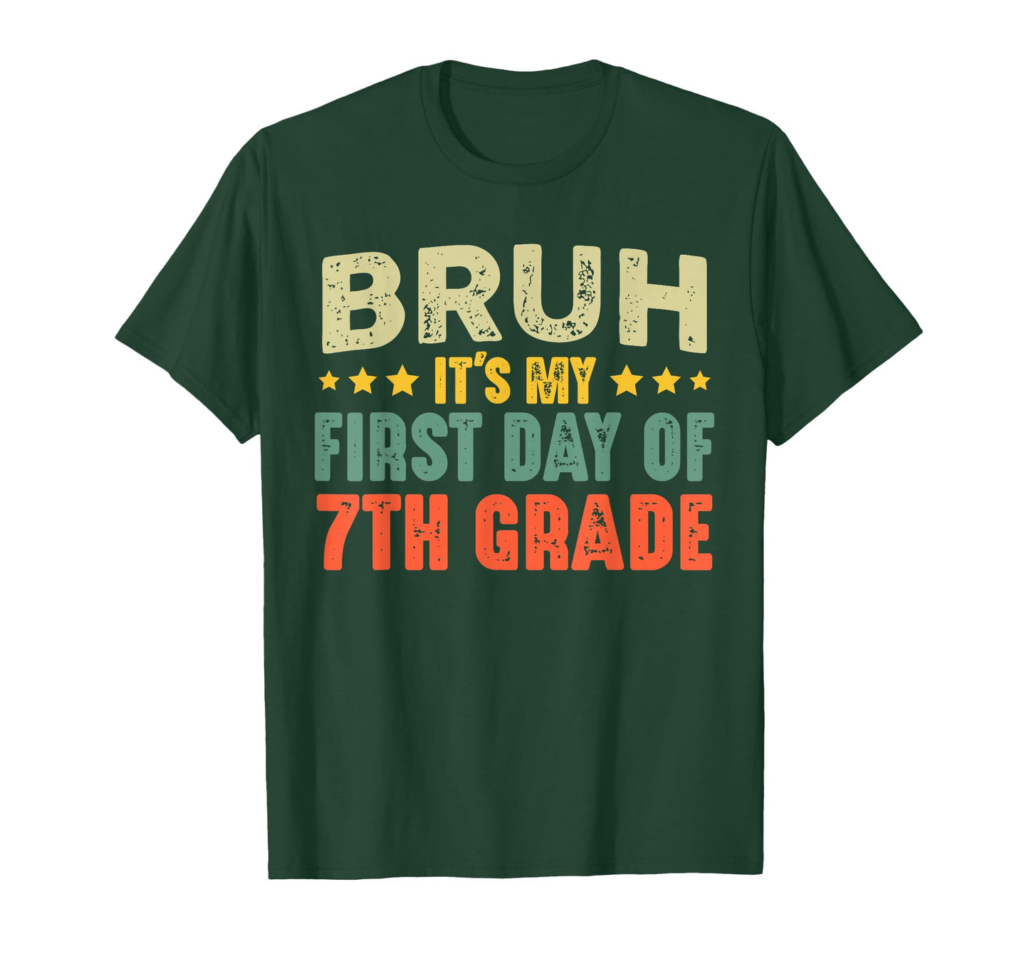 Bruh It's My First Day Of 7th Grade Vintage Back To School T-Shirt