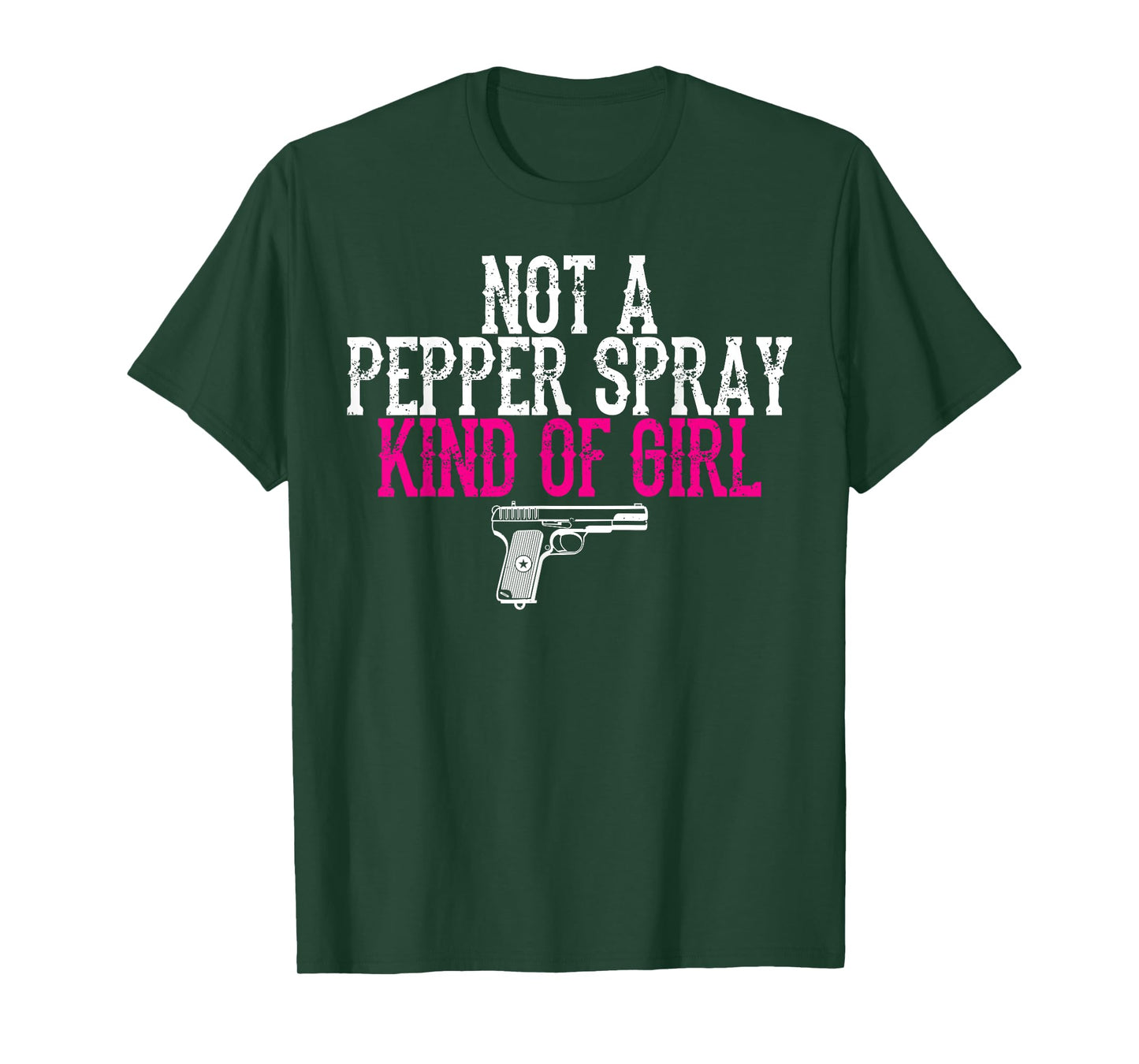 Not a Pepper Spray Girl Pro Gun Second Amendment T-Shirt