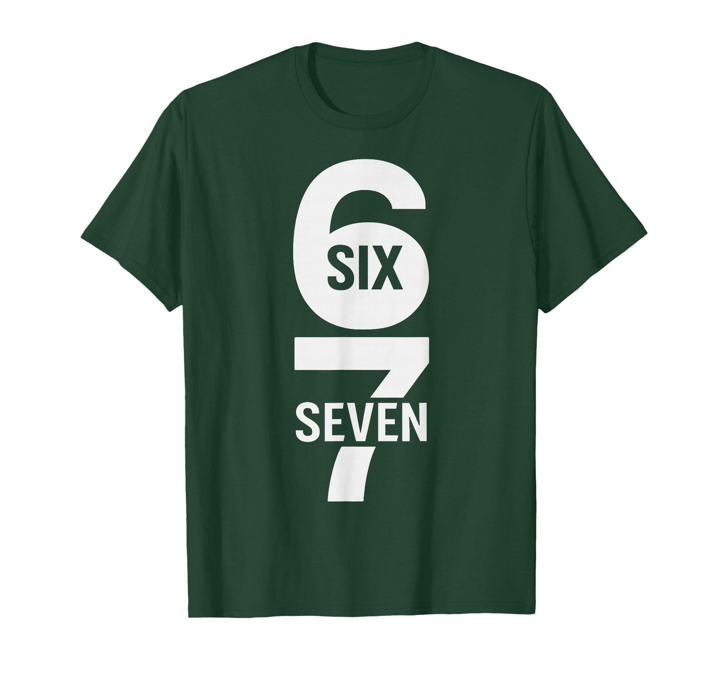 Fun Six Seven 6 7 Meme Design 6 7 T-Shirt