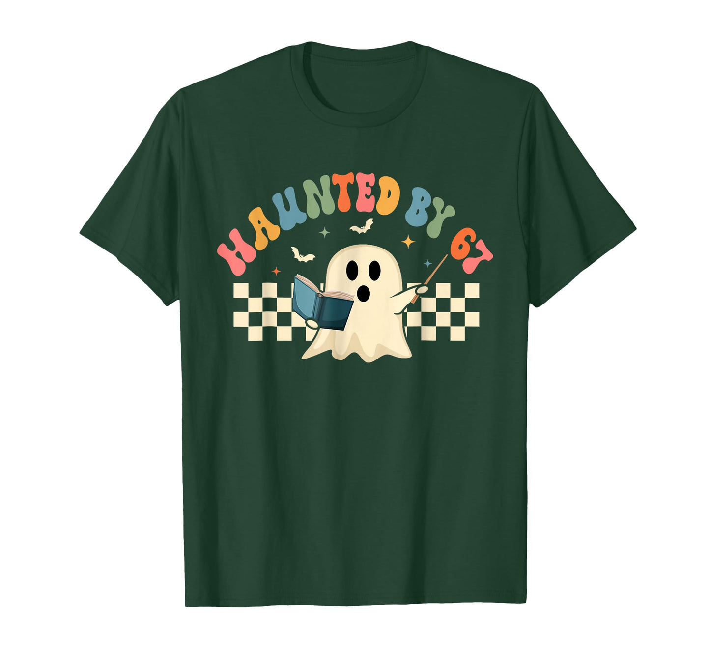 Haunted by 67 Meme Saying 6 7 Six Seven Boo Ghost Halloween T-Shirt
