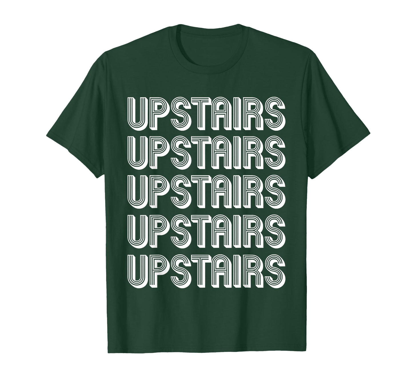 Upstairs T-Shirt