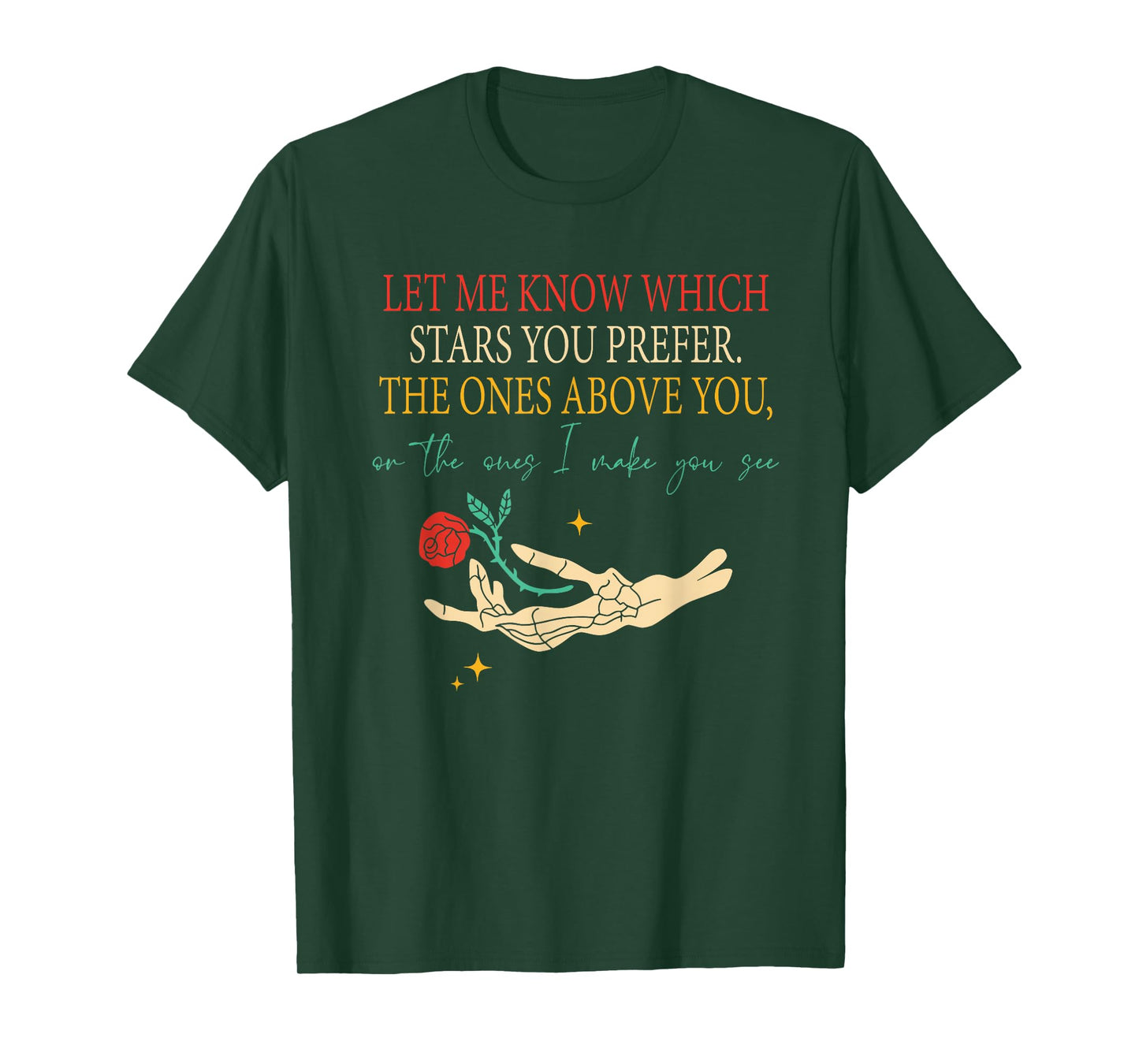 Let Me Know Which Stars You Prefer Joke Quote T-Shirt