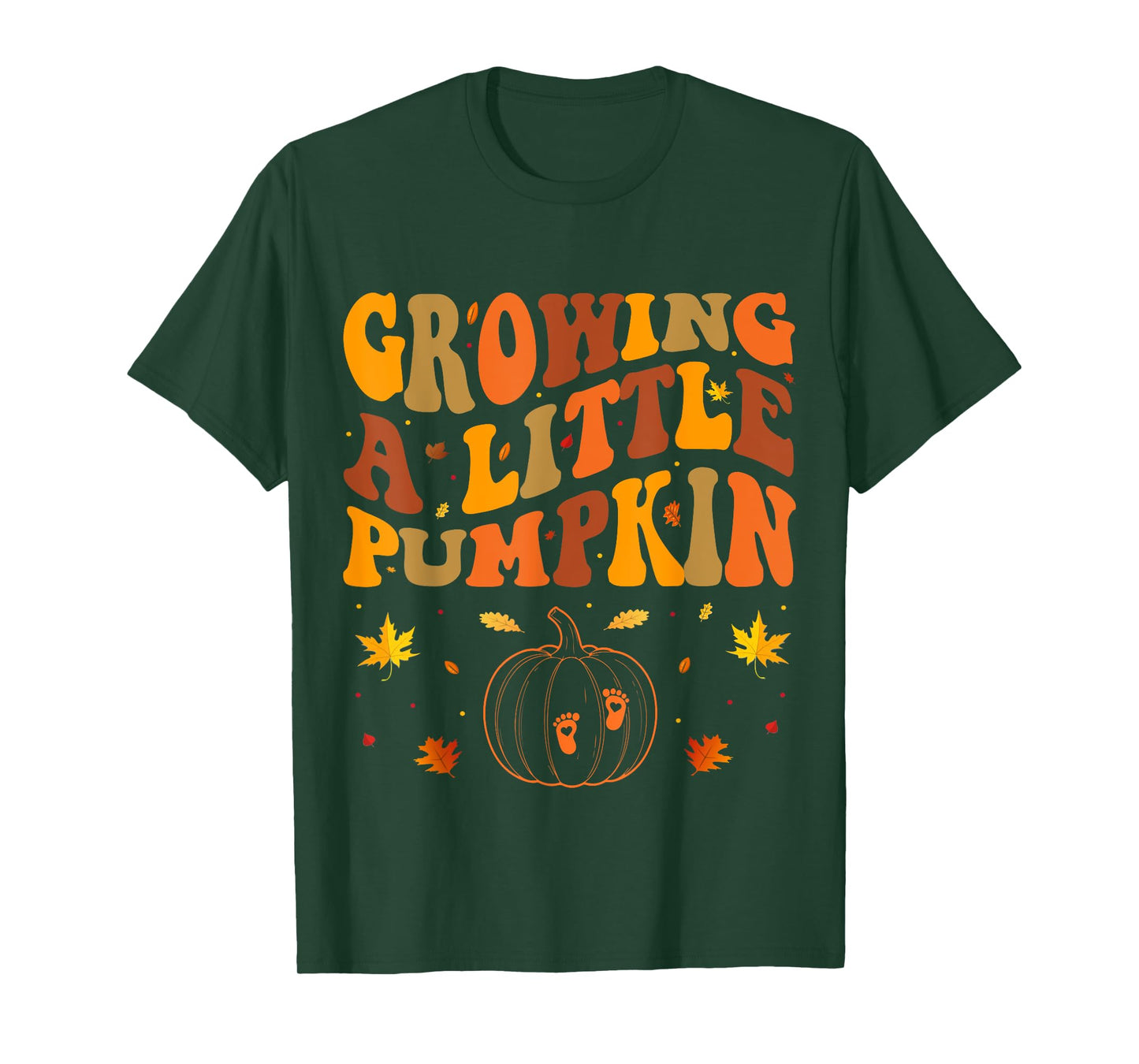 Growing A Little Pumpkin Thanksgiving Pregnancy T-Shirt