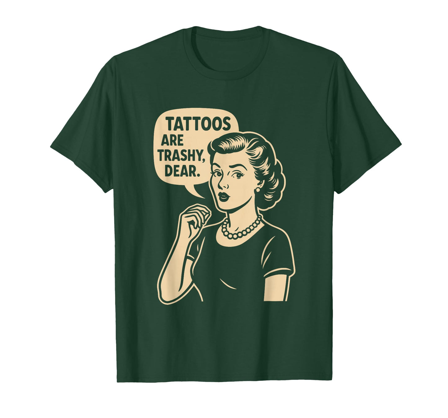 Vintage Sarcasm Tattoo Joke Retro Mom Quote Trashy Tattoo T-Shirt