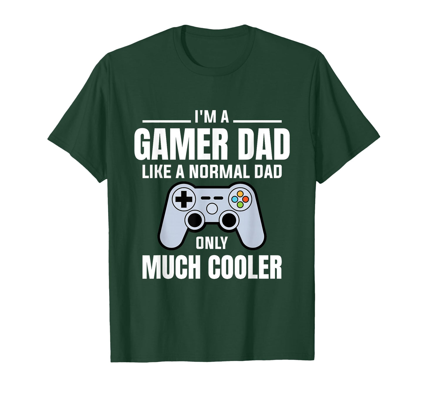 Gamer Dad Like A Normal Dad - Video Game Father T-Shirt