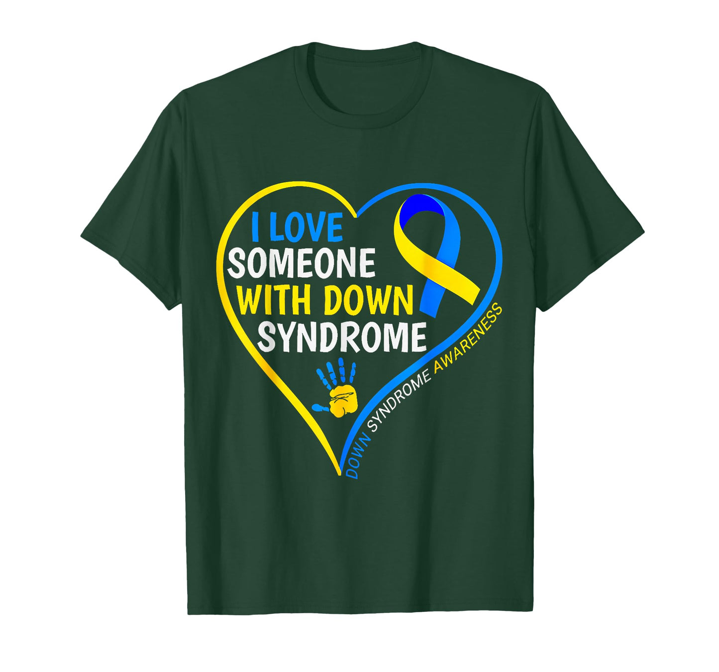 Down Syndrome Awareness I Love Someone With Down Syndrome T-Shirt