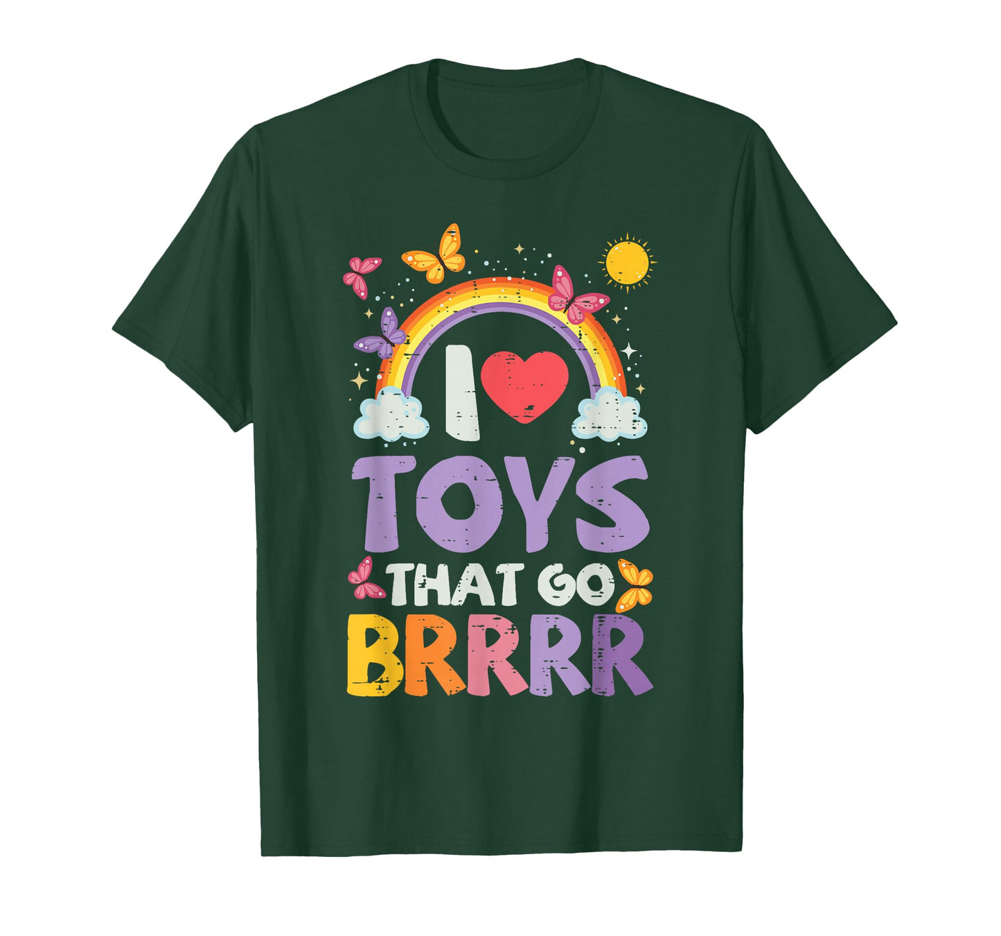 Inappropriate I Love Toys That Go Brrr Humor Joke Women Men T-Shirt