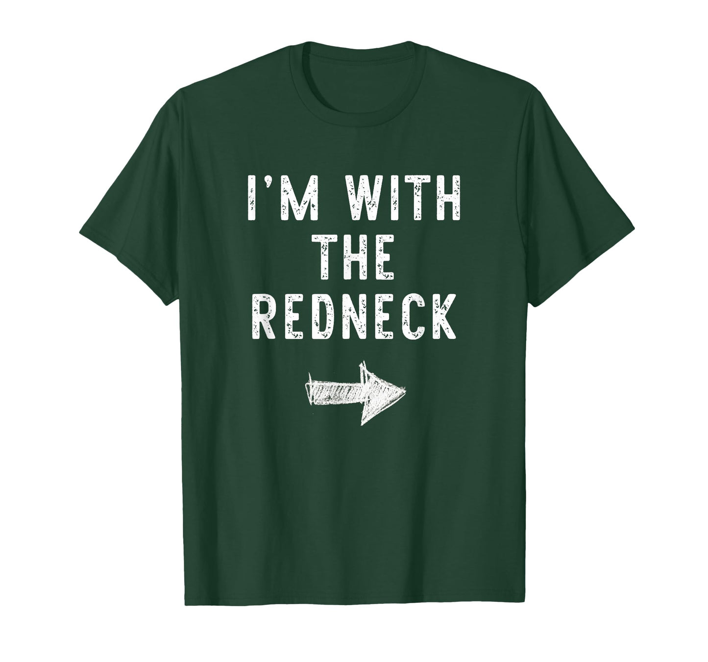 I'm With The Redneck Costume Halloween Matching Red-Neck T-Shirt