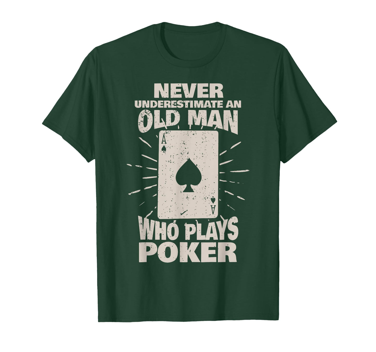 Never underestimate an old man who plays Poker T-Shirt