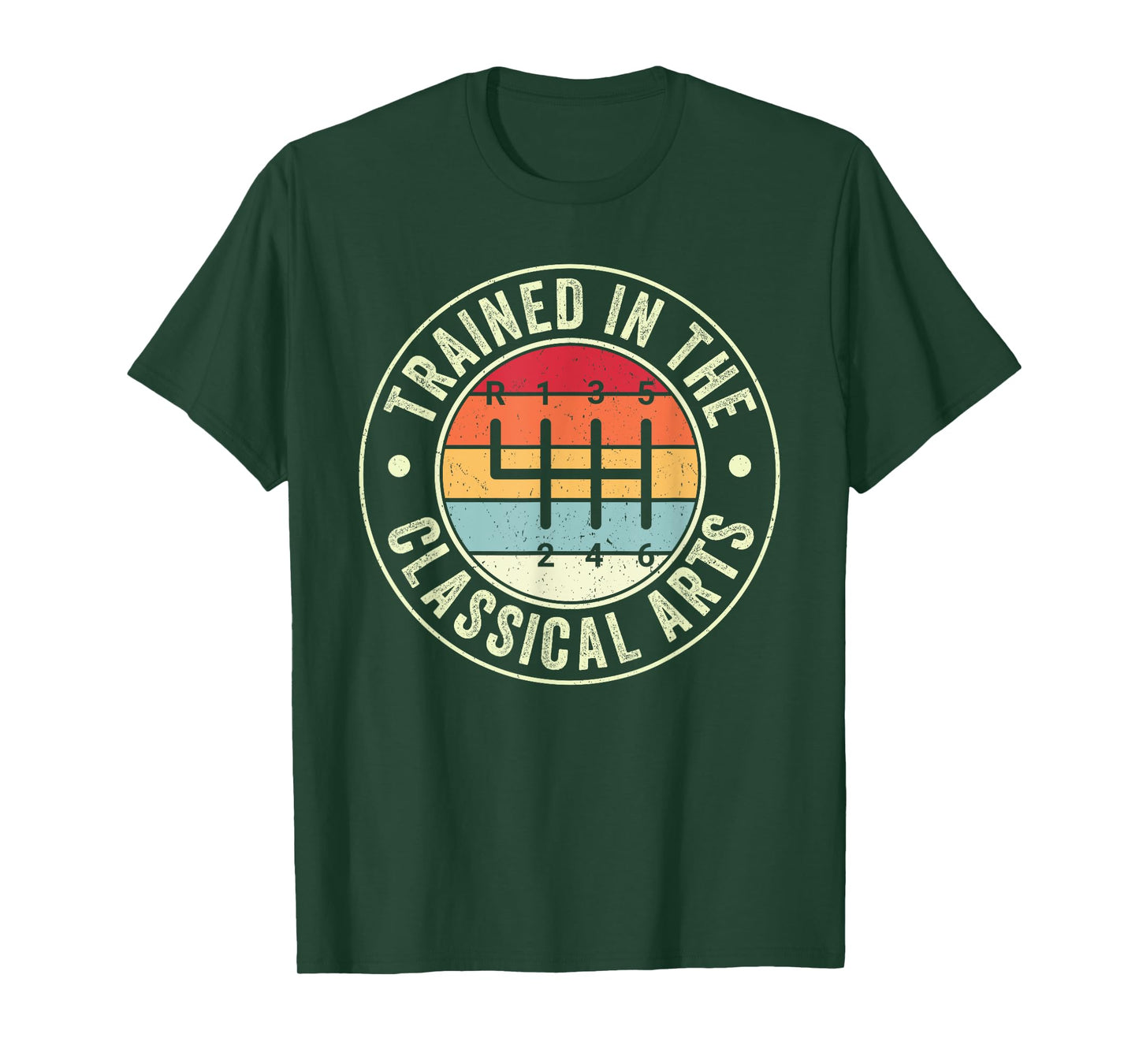 Trained In The Classical Arts 6 Speed Manual Transmission T-Shirt