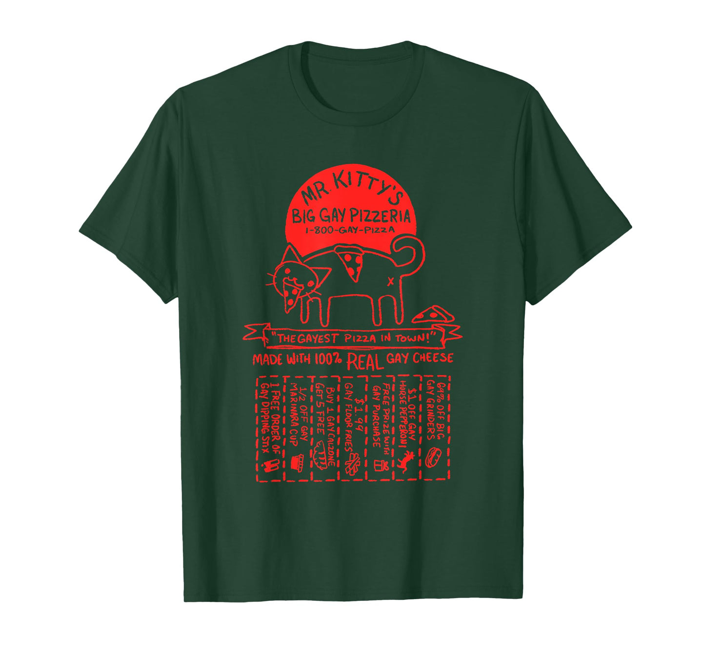 MR. KITTY'S BIG GAY PIZZERIA funny design T-Shirt