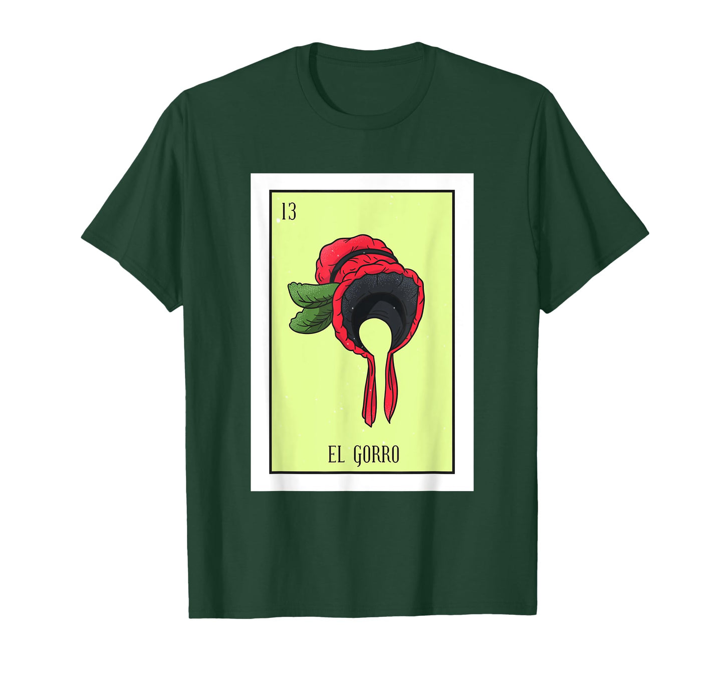 El Gorro Lottery Card Gift The Hat Card Mexican Lottery T-Shirt