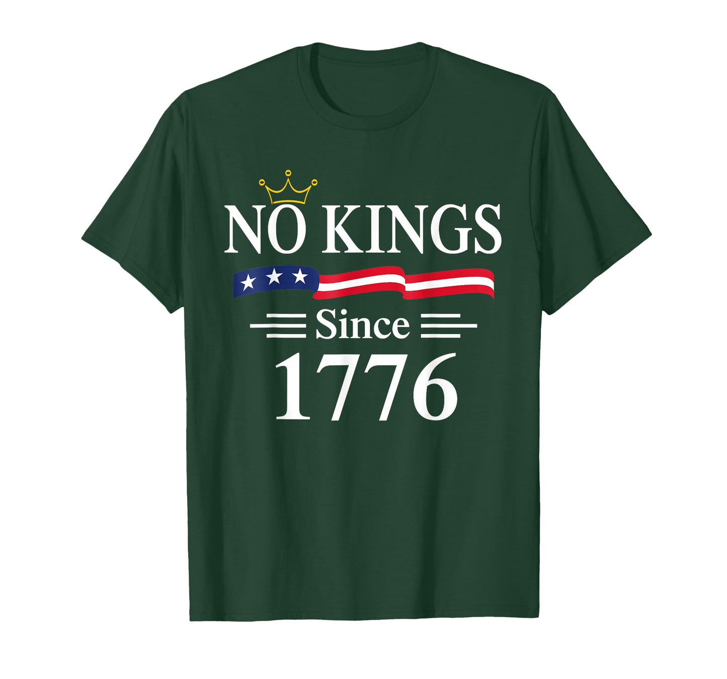 No Kings Since 1776 American Flag Not King Patriotic US Flag T-Shirt