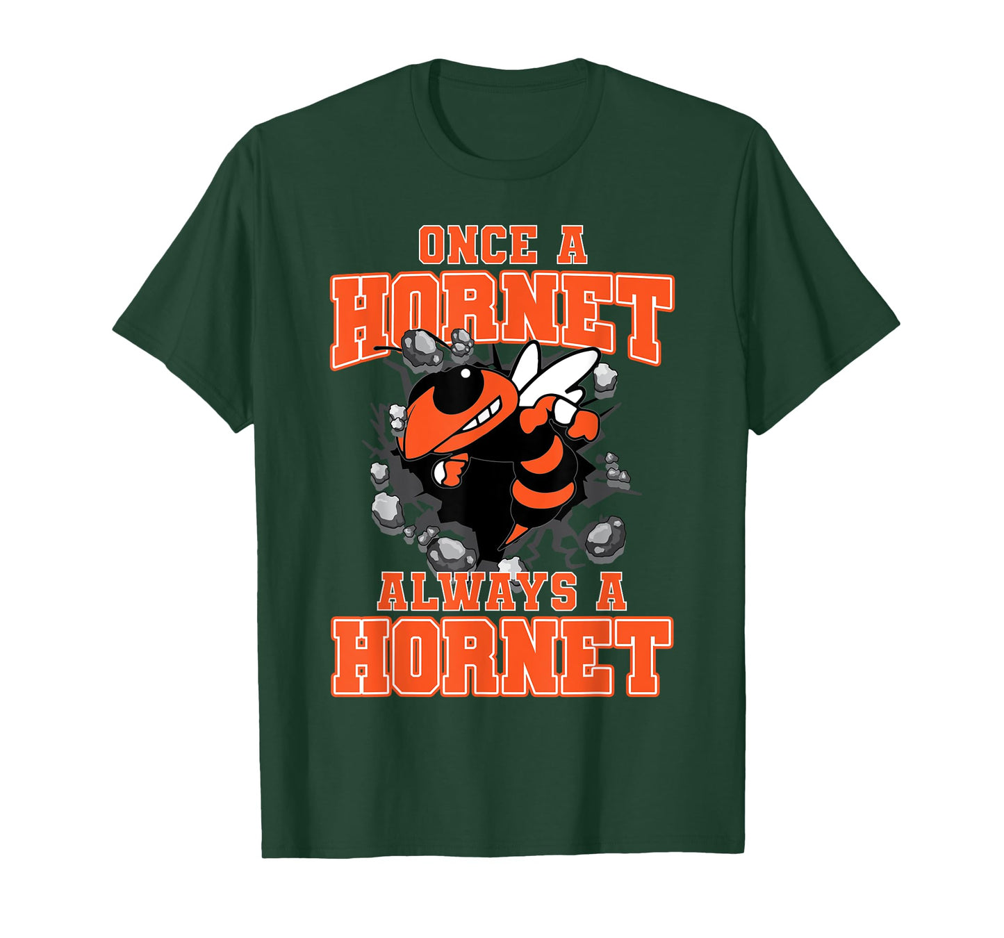 Once A Hornet Always A Hornet Back To School Spirit O T-Shirt