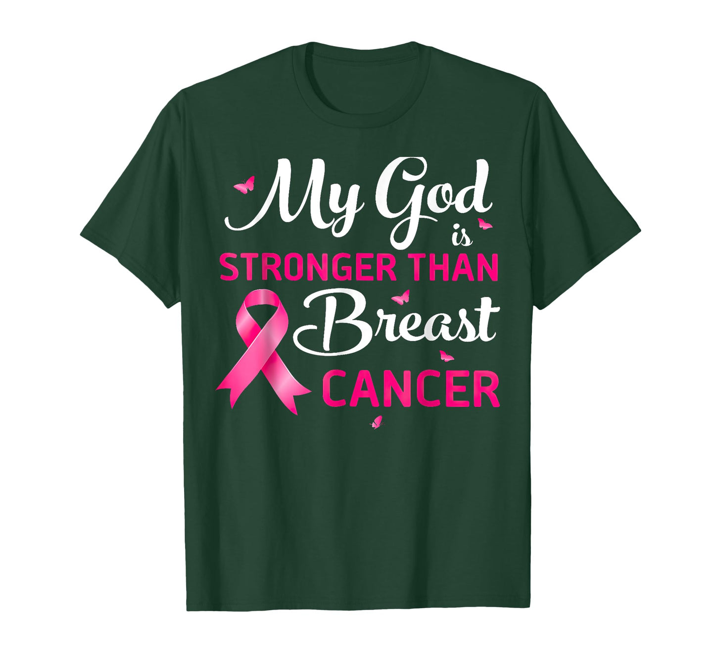 My God Is Stronger Than Breast Cancer Awareness Christian T-Shirt
