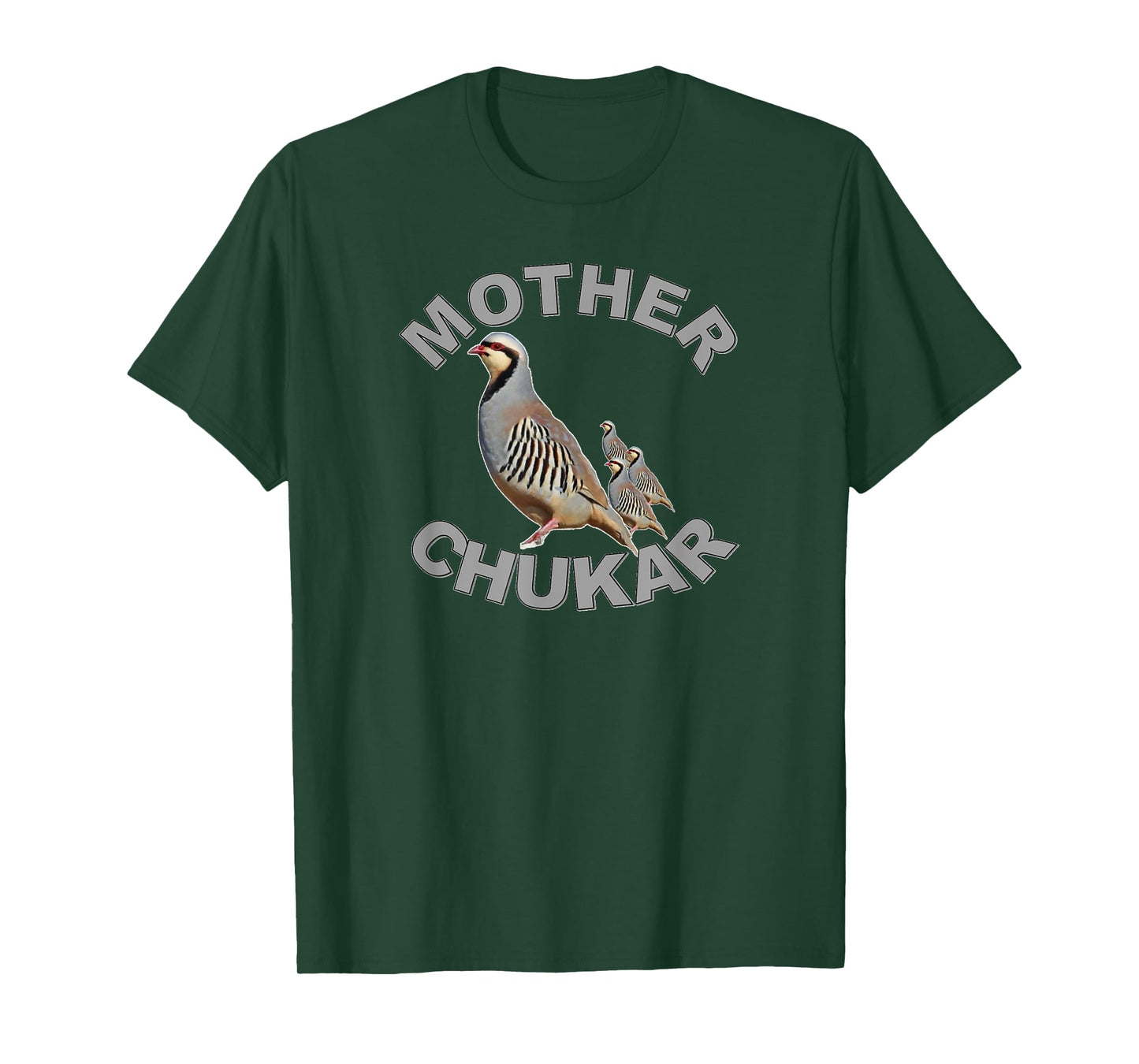 Mother Chukar Funny Upland Game Hunting T-Shirt T-Shirt