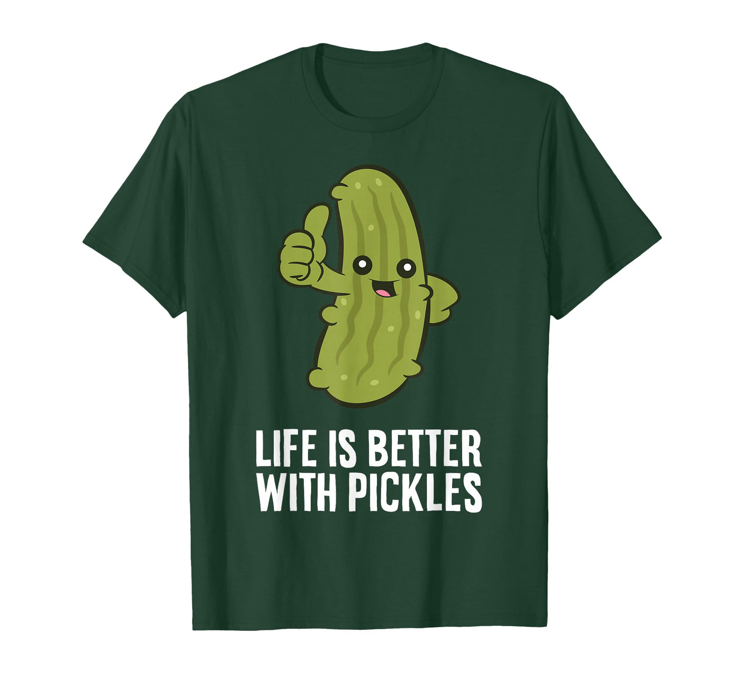Life Is Better With Pickles T-Shirt