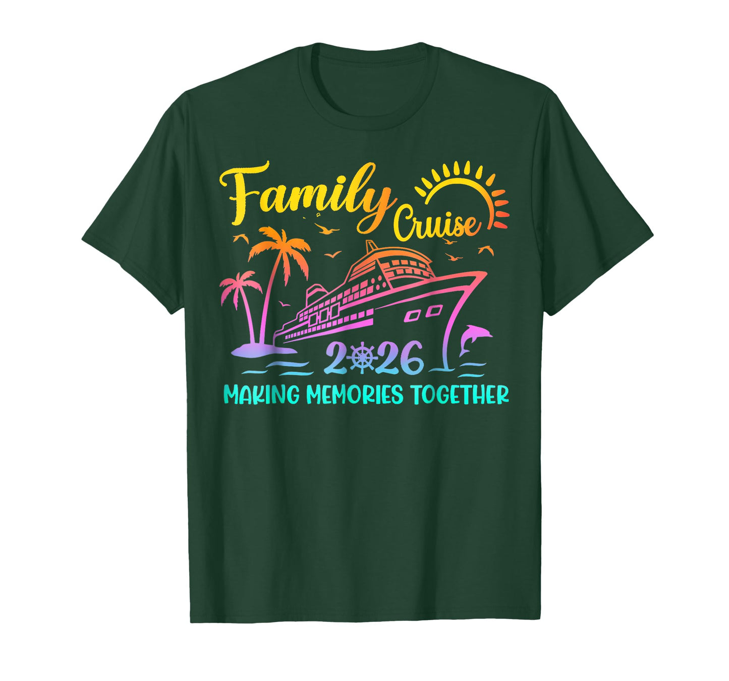 Family Cruise 2026 Making Memories Together Matching Group T-Shirt