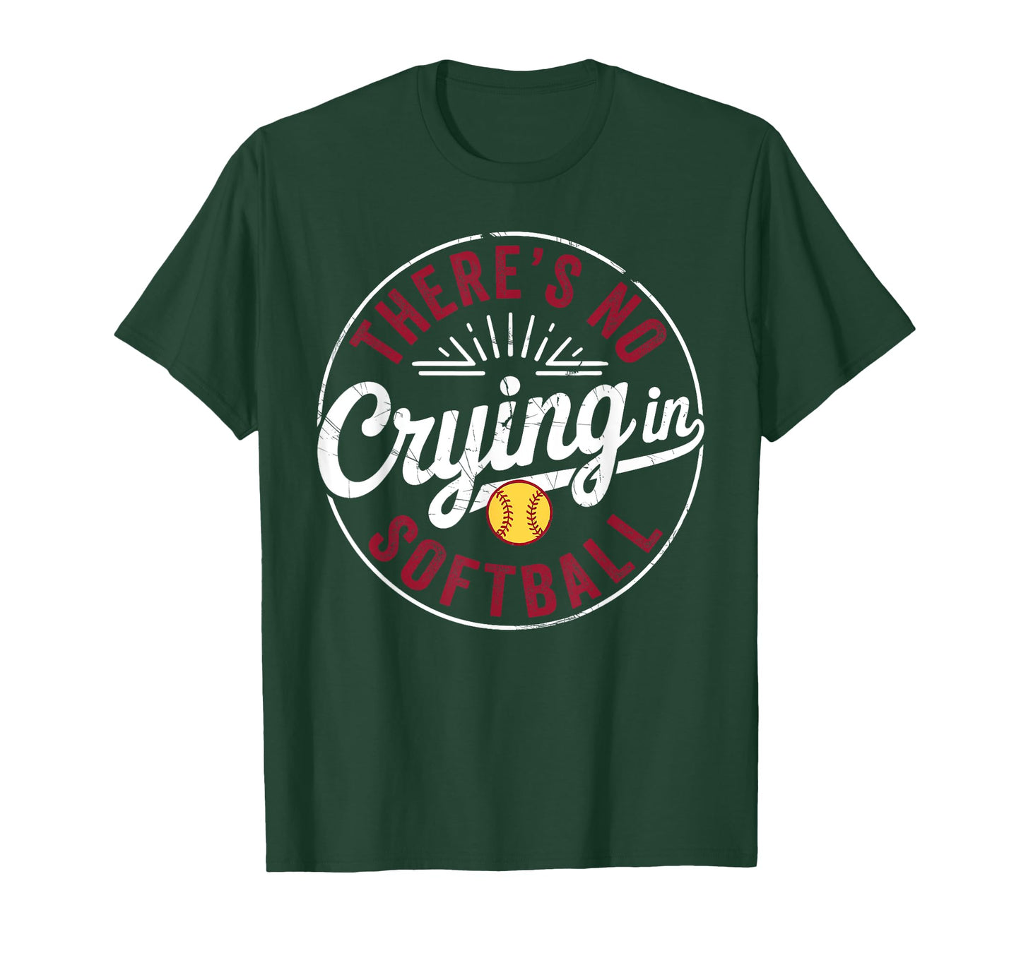 There Is No Crying In Softball Funny Game Day Softball Mom T-Shirt