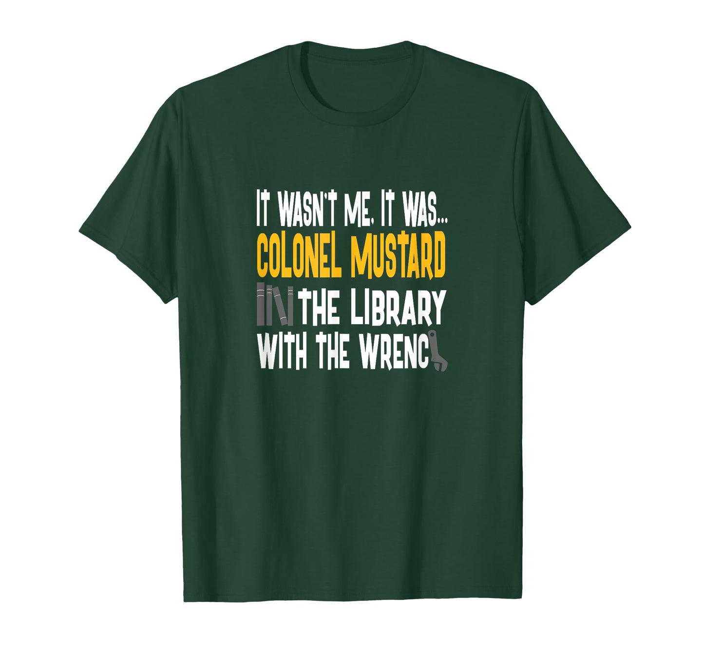Colonel Mustard Library Wrench - Clue Shirt T-Shirt