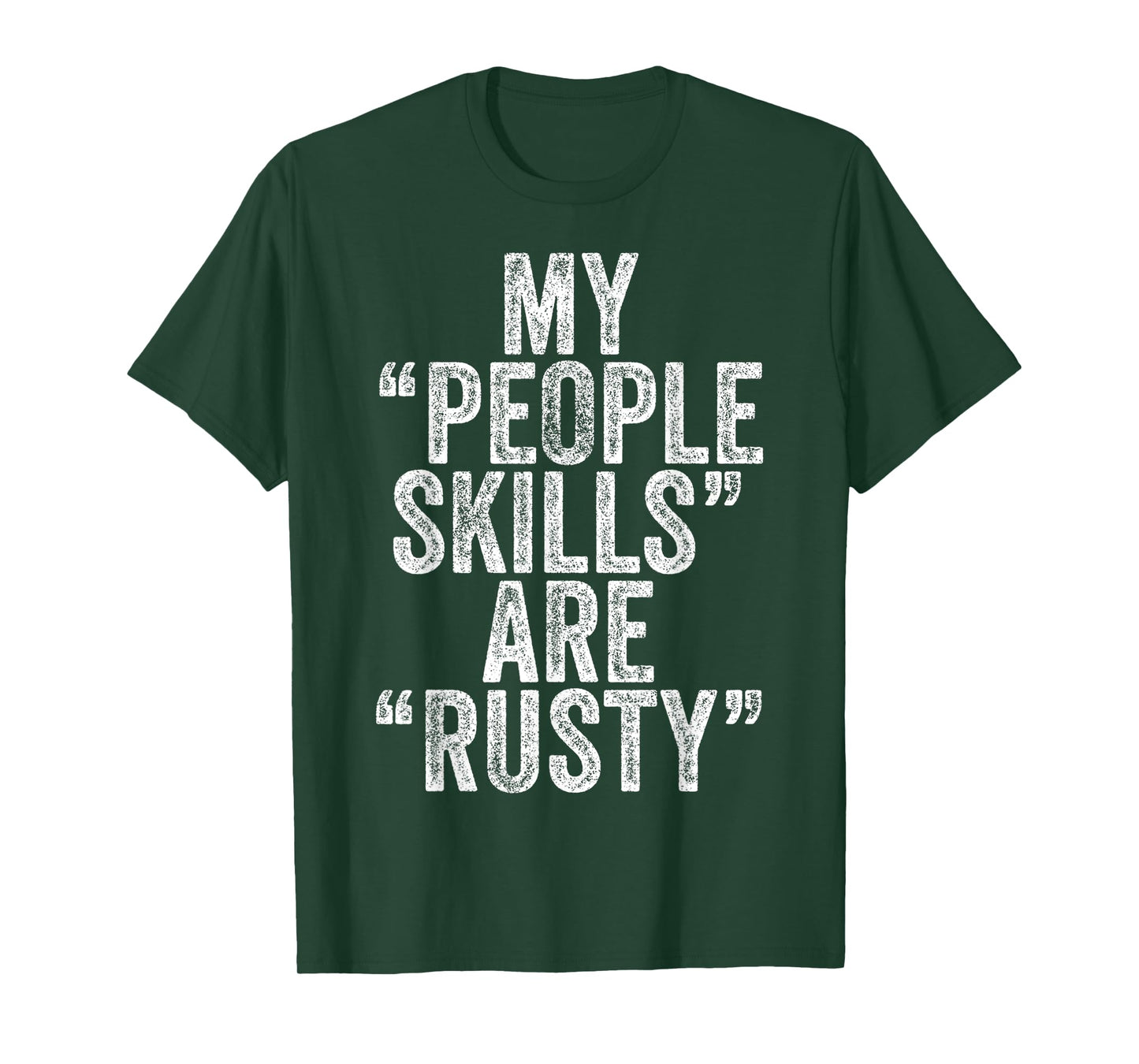 Vintage My People Skills Are Rusty T-Shirt