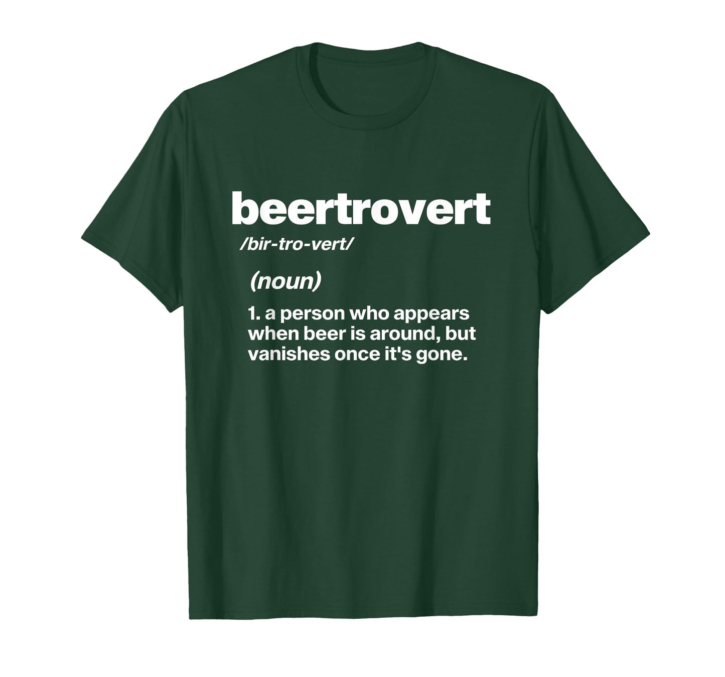 Beertrovert, Funny Beer Drinking T-Shirt