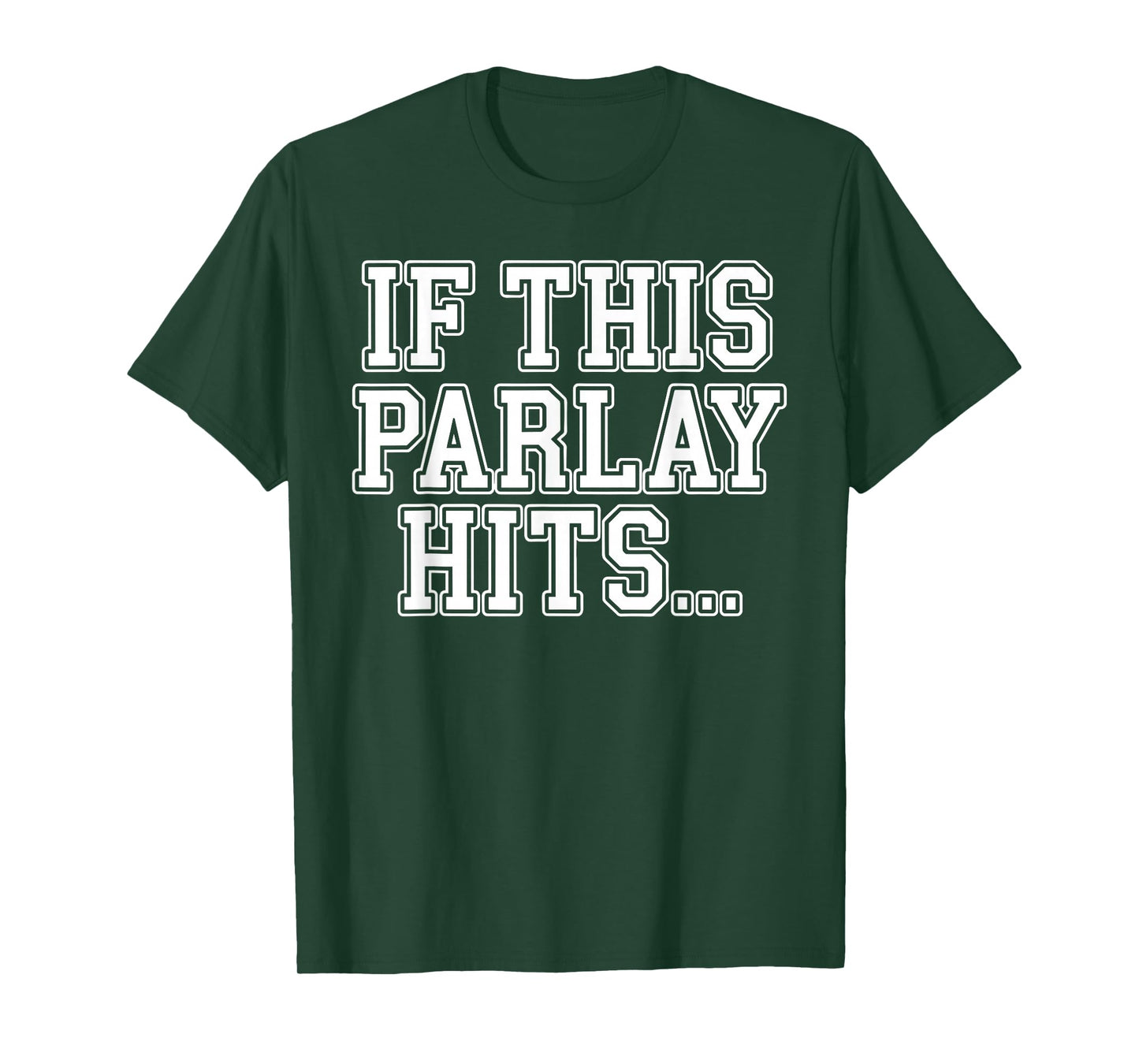 Best Parlay Art for Men Women Sports Gambling Sports Betting T-Shirt