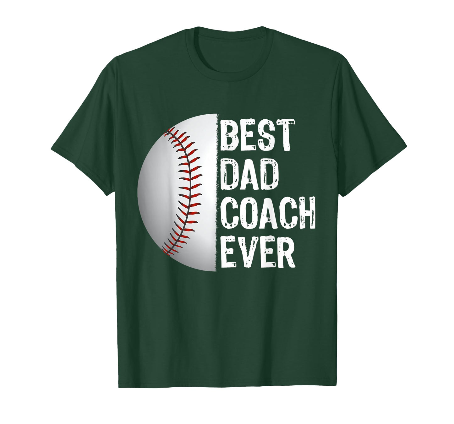 Best Dad Coach Ever Funny Baseball for Sport Lovers T-Shirt