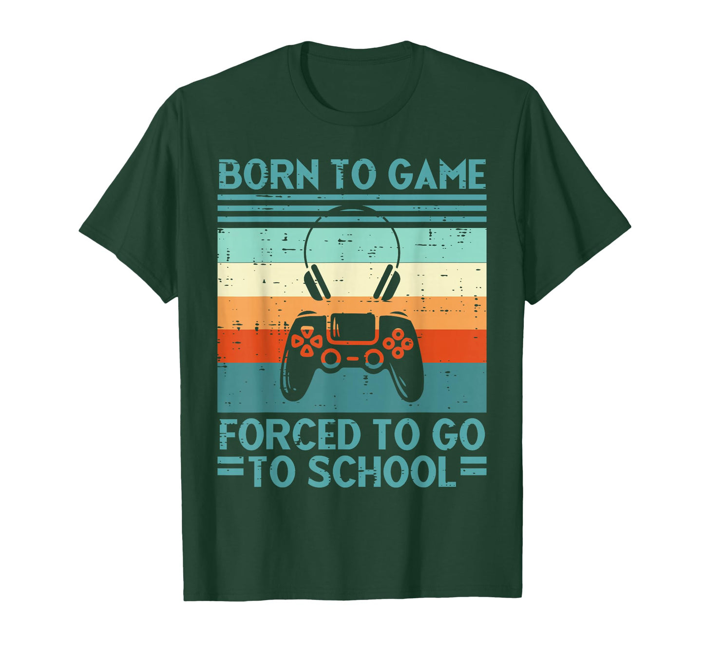 Born To Game Forced School Retro Gamer Men Boys Kids Teens T-Shirt