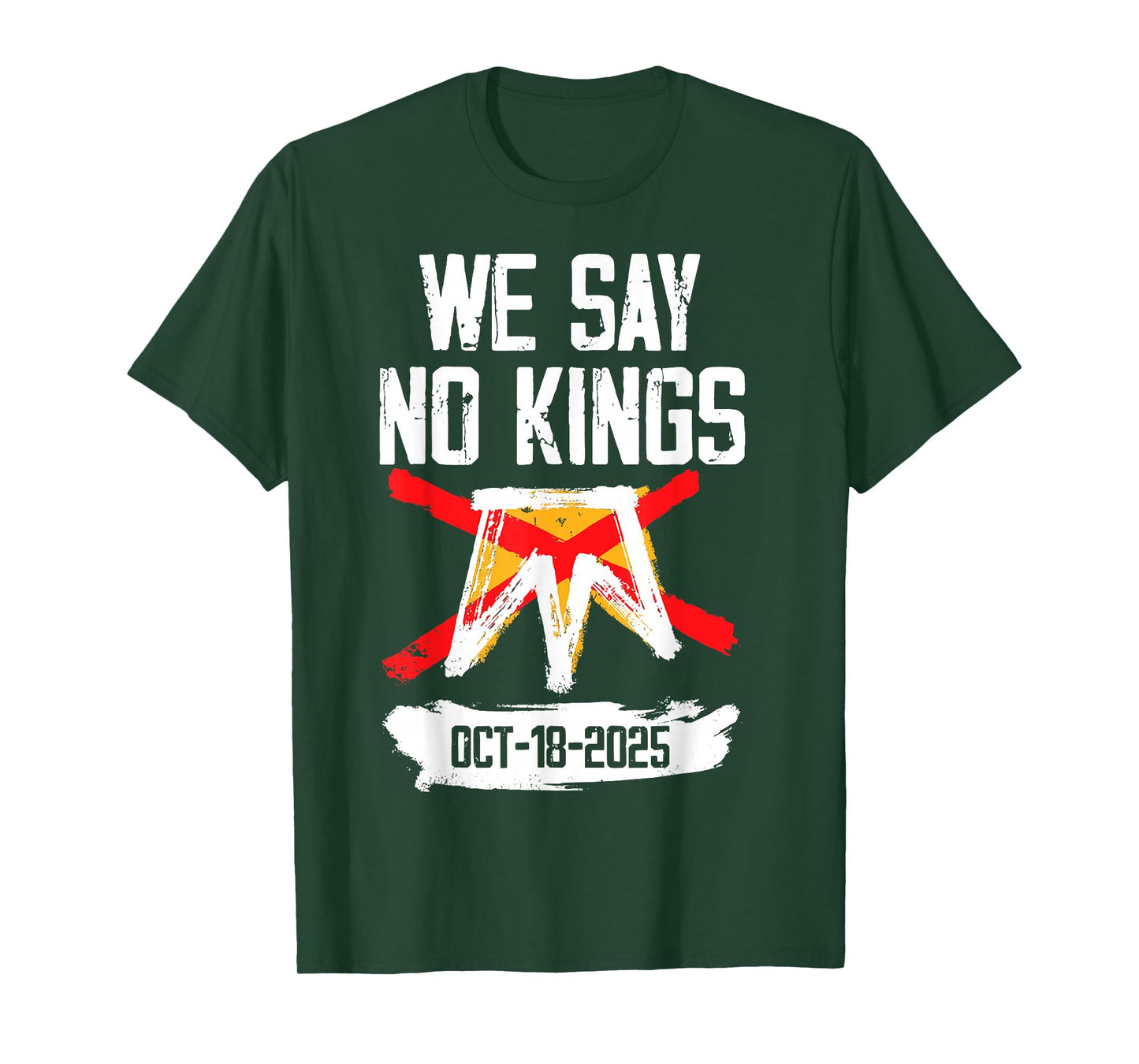 We Say No Kings in America October 18 T-Shirt