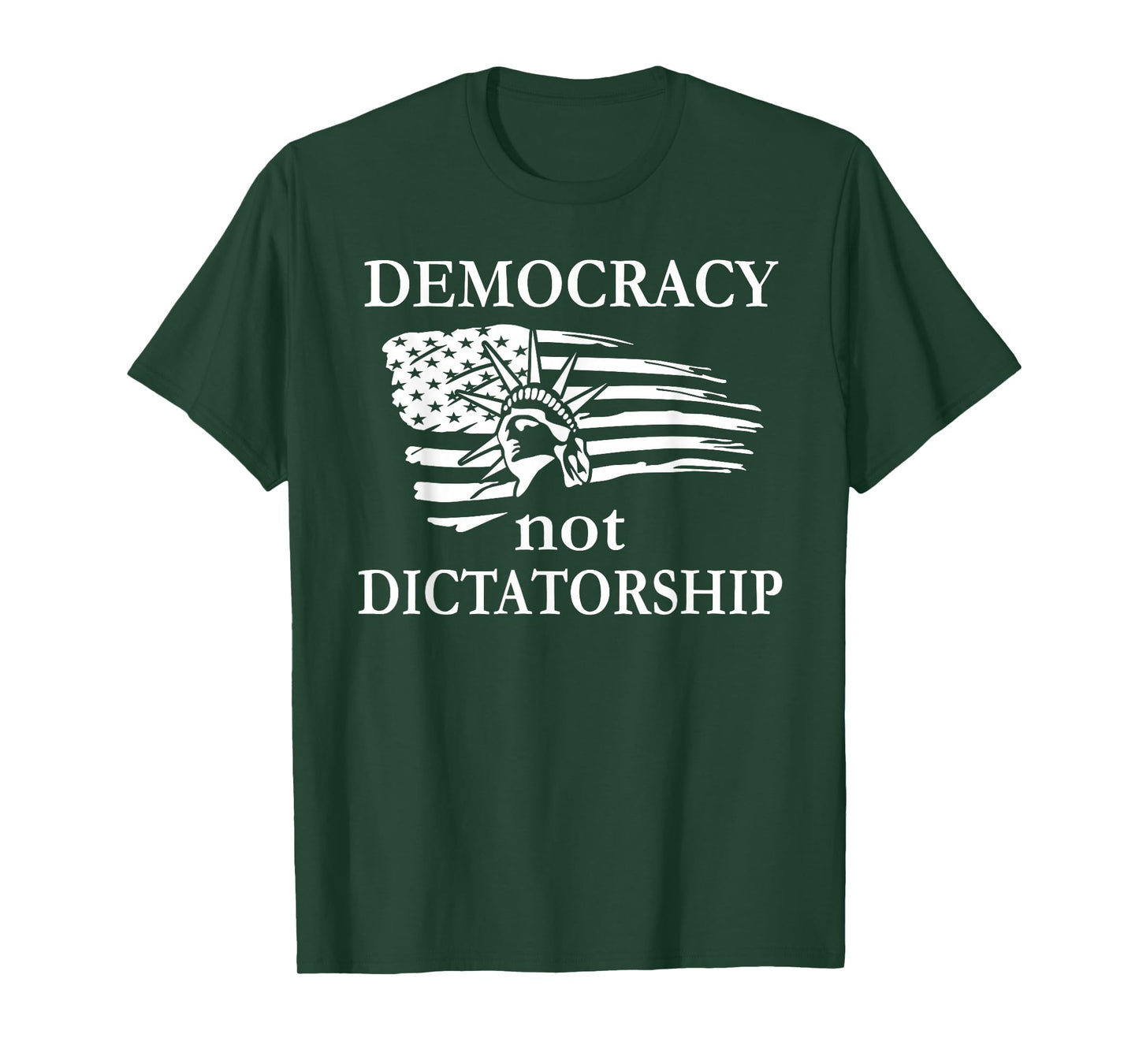 Democracy Not Dictatorship Flag No Dictators Fight Democracy T-Shirt