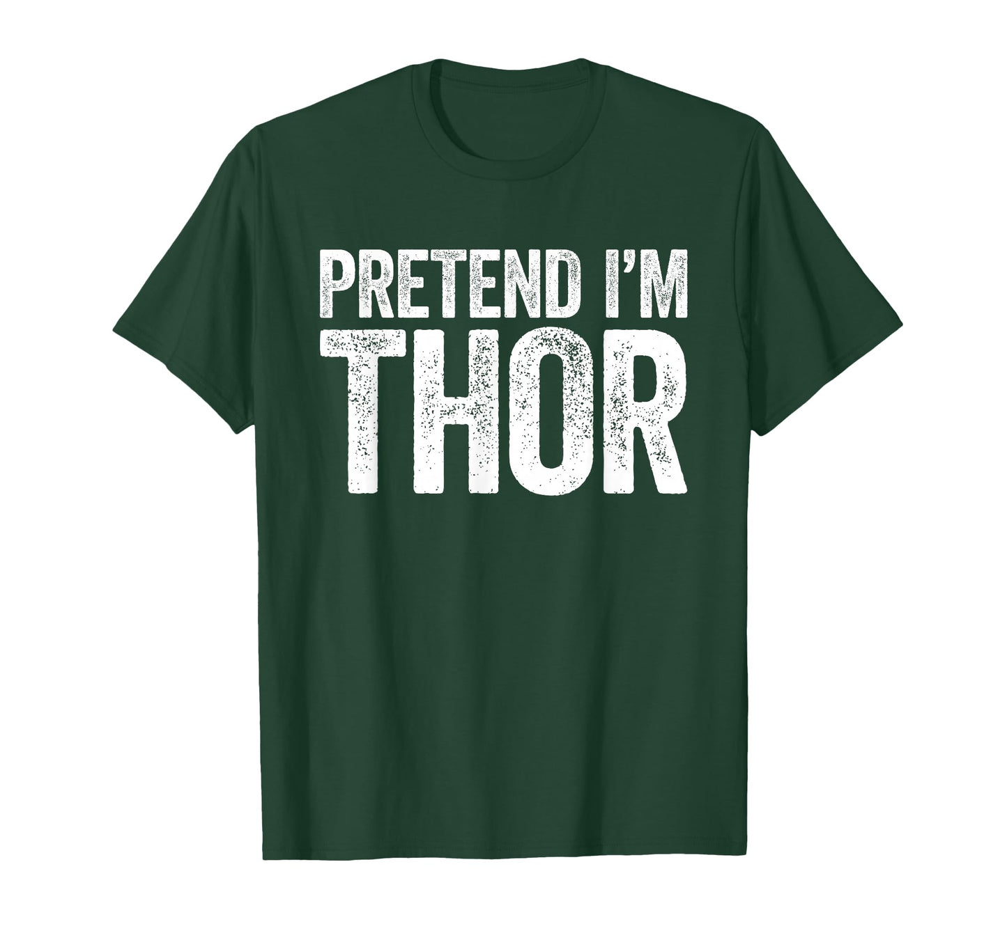 Pretend I'm A Thor Shirt Adult Kids Men Women Thor Costume T-Shirt