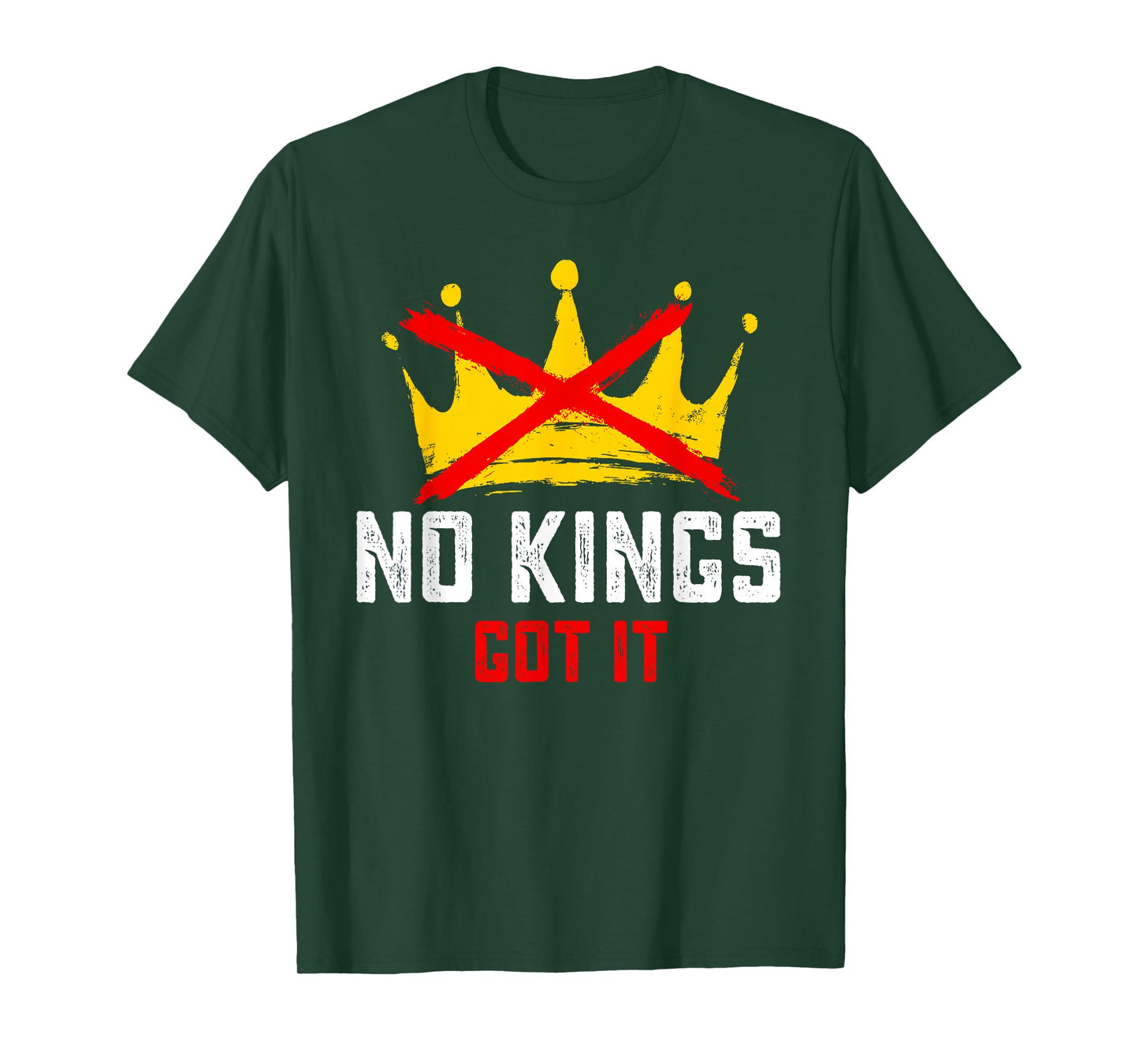 No Kings Got It Shirt No Kings Day Funny Political Meme T-Shirt