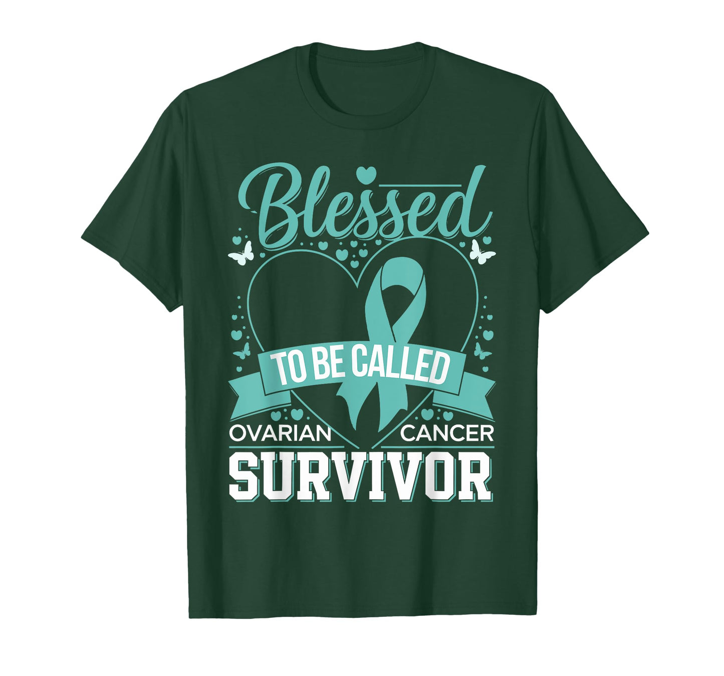 Blessed to Be Called Ovarian Cancer Survivor Teal Ribbon T-Shirt