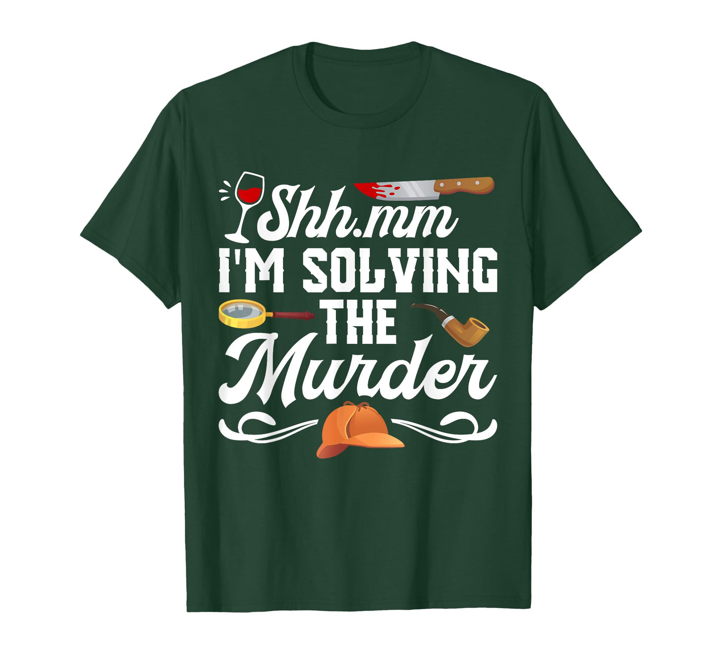 Murder Mystery Dinner Host Party Game Crime Solving T-Shirt