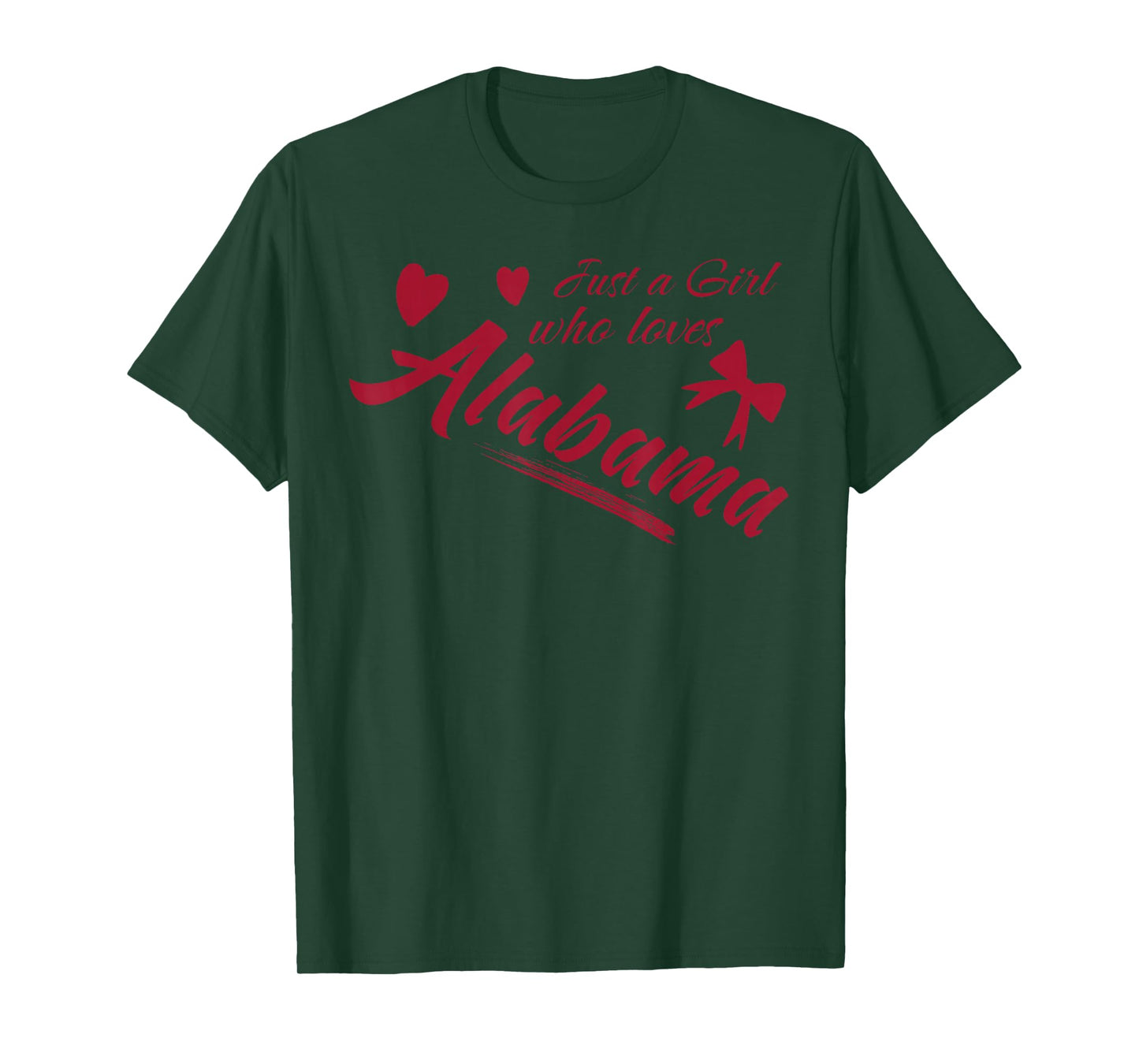 Just A Girl Who Loves Alabama, Women's and Girls Fun T-Shirt