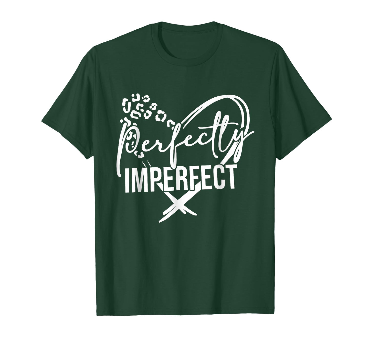 Heart Perfectly-Imperfect Inspirational Motivational T-Shirt