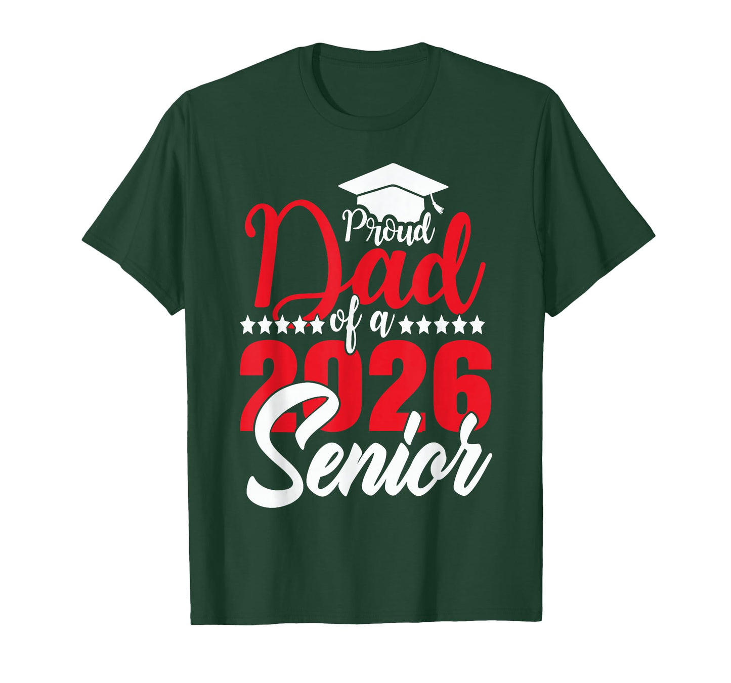 Proud Dad of A 2026 Senior Dad Class of 2026 Graduate Father T-Shirt