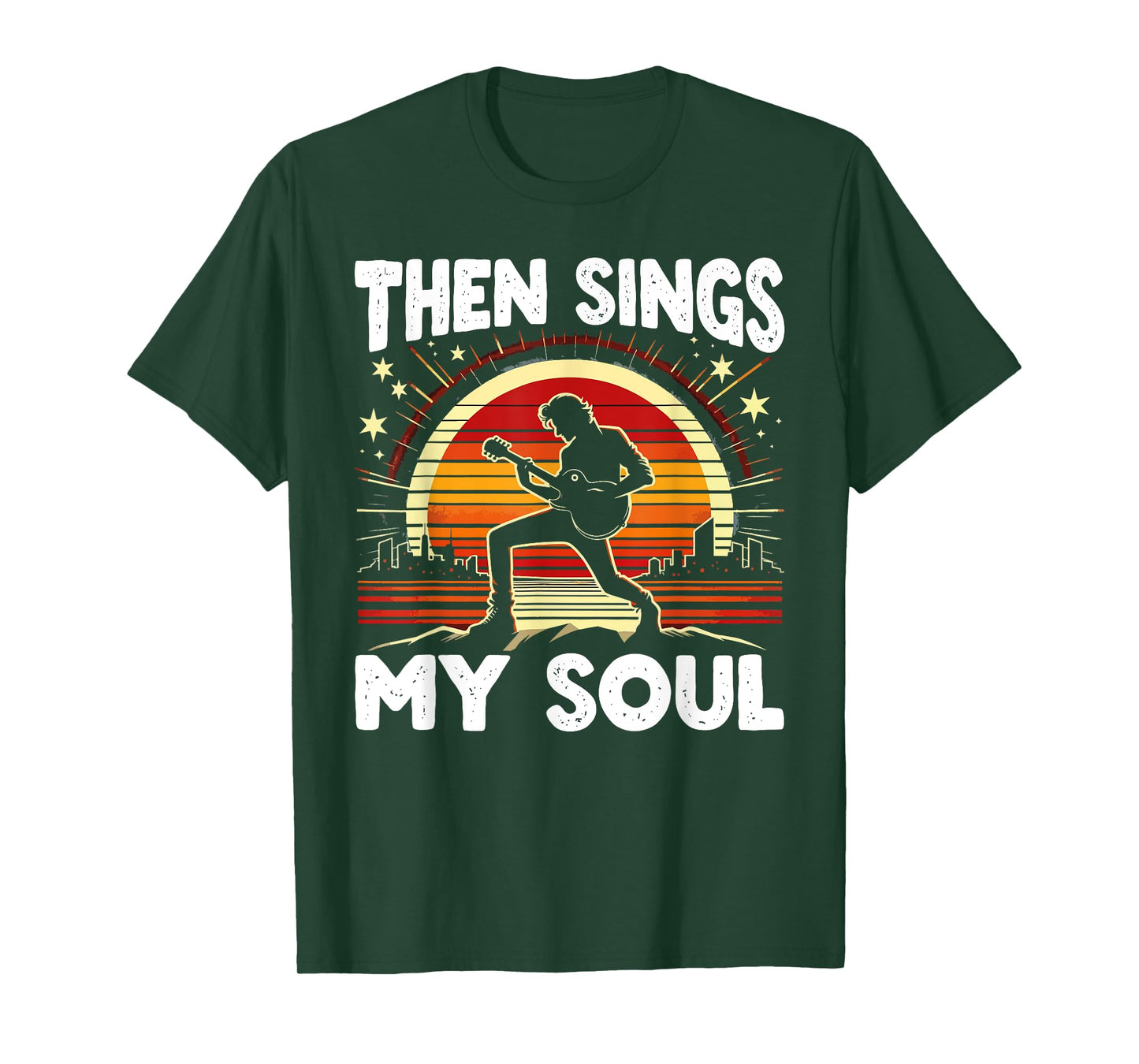 Christian Guitar Player Guitarist Then Sings My Soul T-Shirt