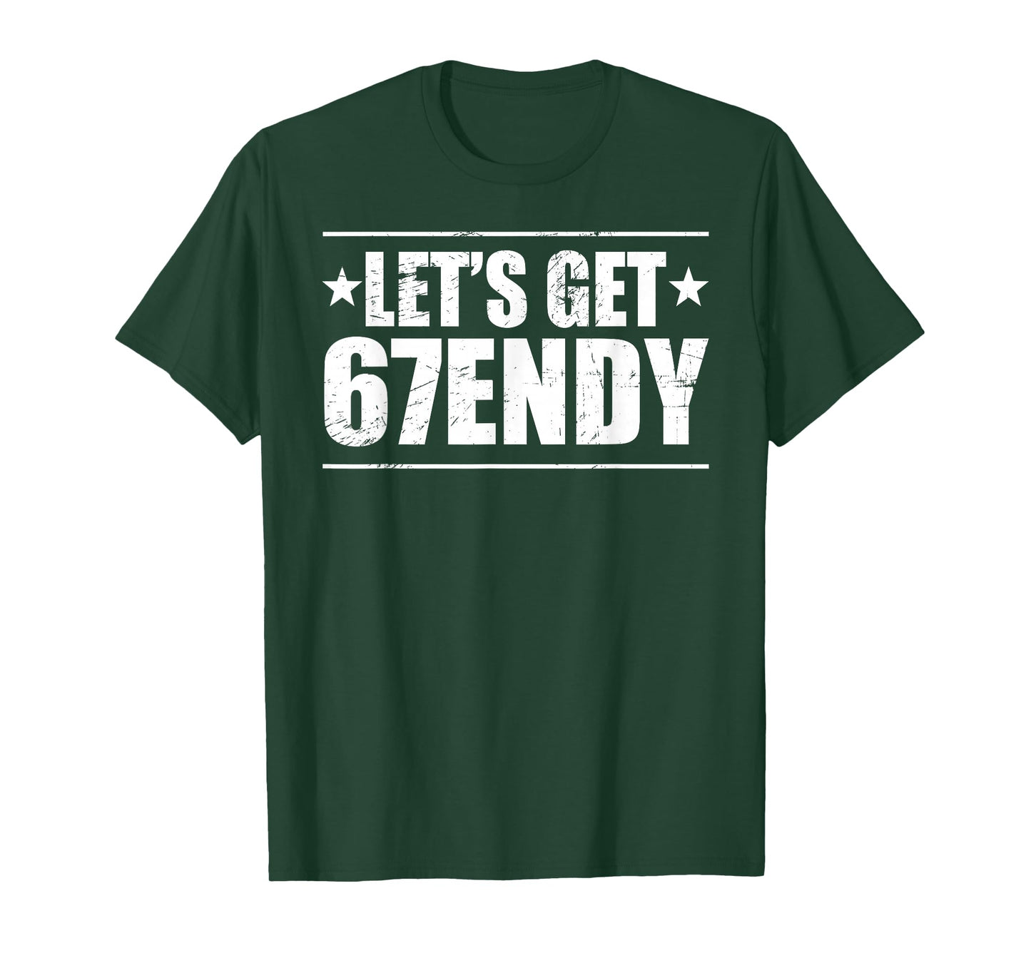 Let's Get Sendy 67 Six Seven 67endy T-Shirt