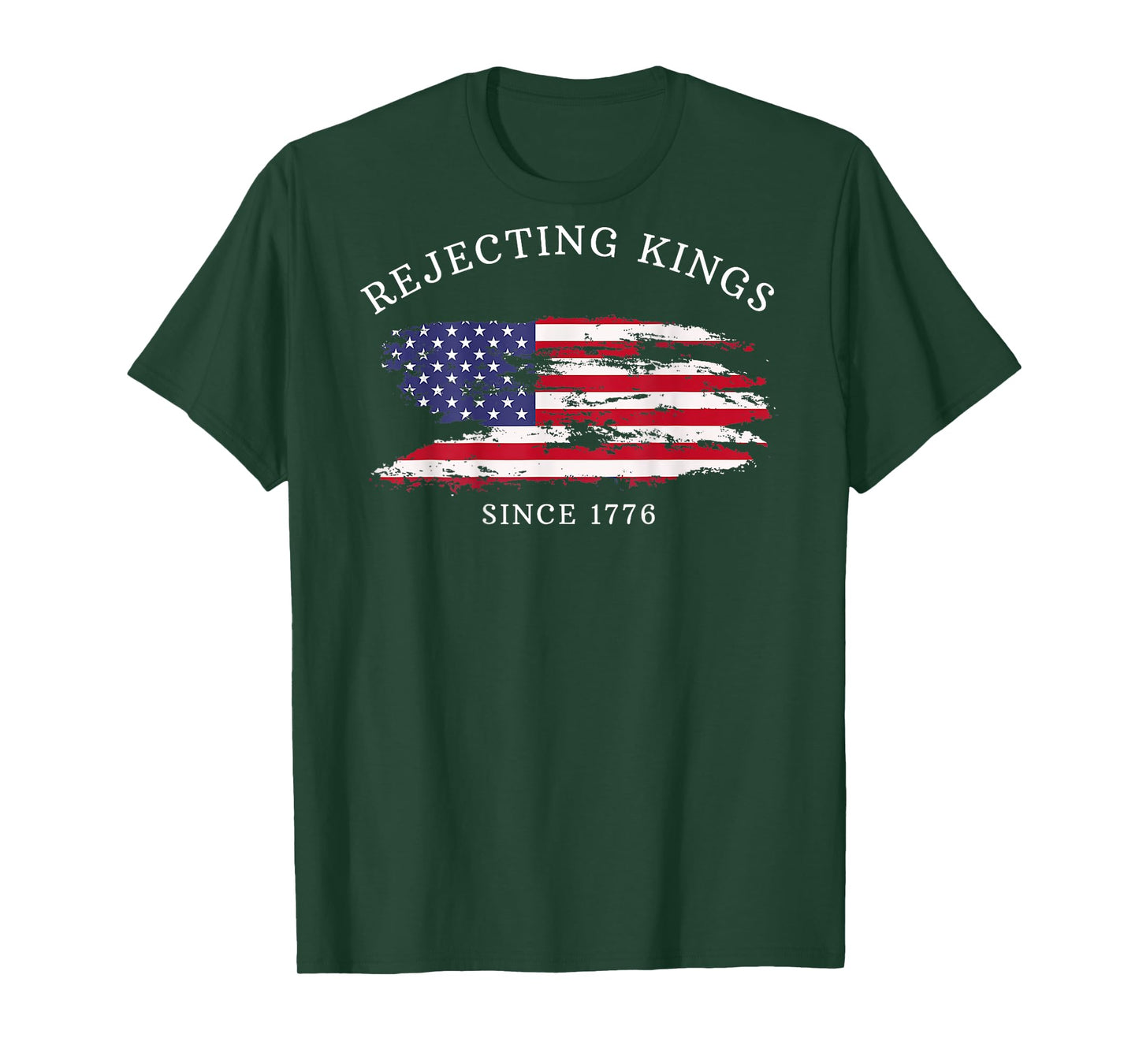 (On Back) Rejecting Kings Since 1776 Protest Pro Democracy T-Shirt